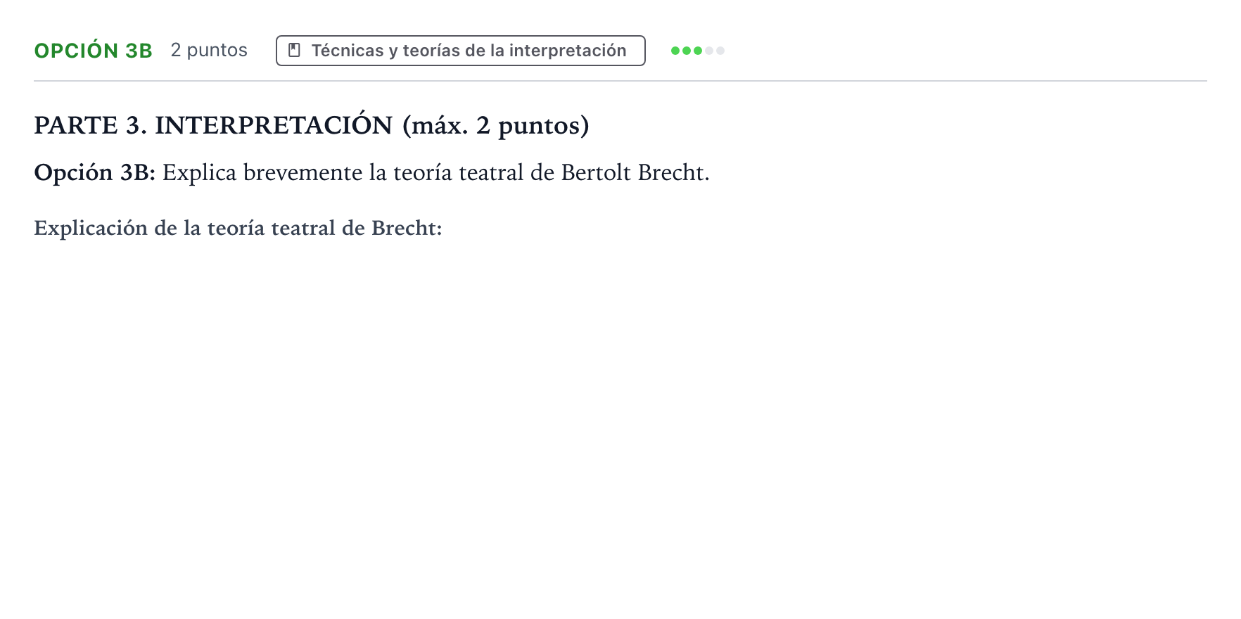 Enunciado: Opción 3B · Artes Escénicas PAU Castilla y León Extraordinaria 2025