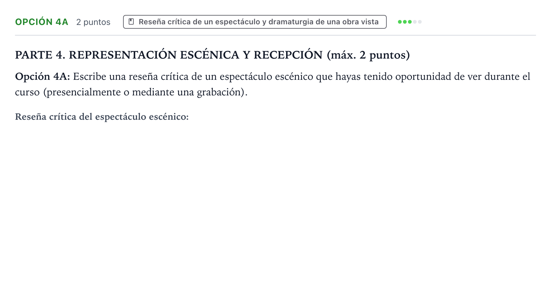 Enunciado: Opción 4A · Artes Escénicas PAU Castilla y León Extraordinaria 2025