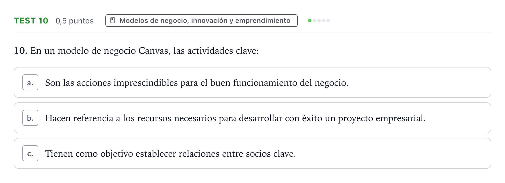 Enunciado: Ejercicio Test 10 · Empresa y Diseño de Modelos de Negocio PAU Castilla y León Extraordinaria 2025