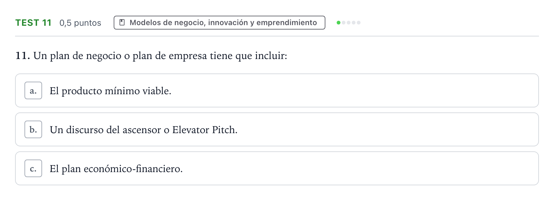 Enunciado: Ejercicio Test 11 · Empresa y Diseño de Modelos de Negocio PAU Castilla y León Extraordinaria 2025