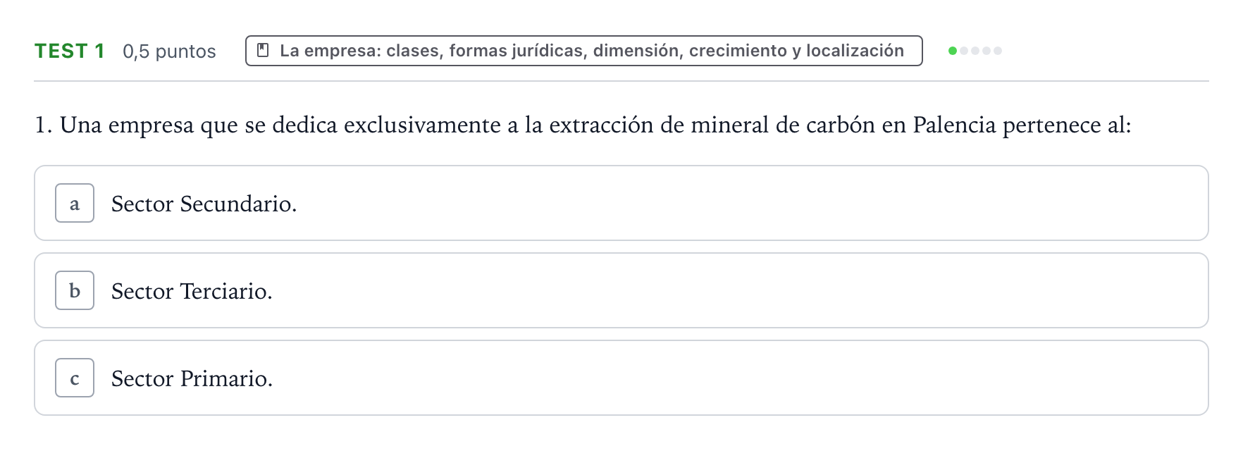 Enunciado: Ejercicio Test 1 · Empresa y Diseño de Modelos de Negocio PAU Castilla y León Extraordinaria 2025