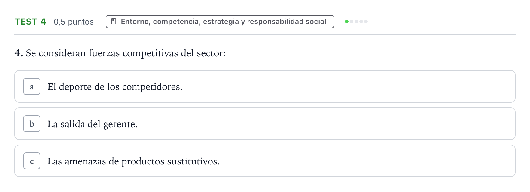 Enunciado: Ejercicio Test 4 · Empresa y Diseño de Modelos de Negocio PAU Castilla y León Extraordinaria 2025