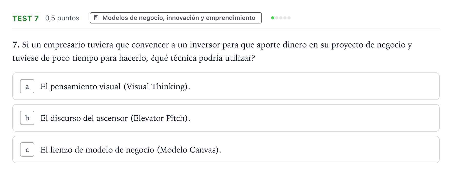 Enunciado: Ejercicio Test 7 · Empresa y Diseño de Modelos de Negocio PAU Castilla y León Extraordinaria 2025
