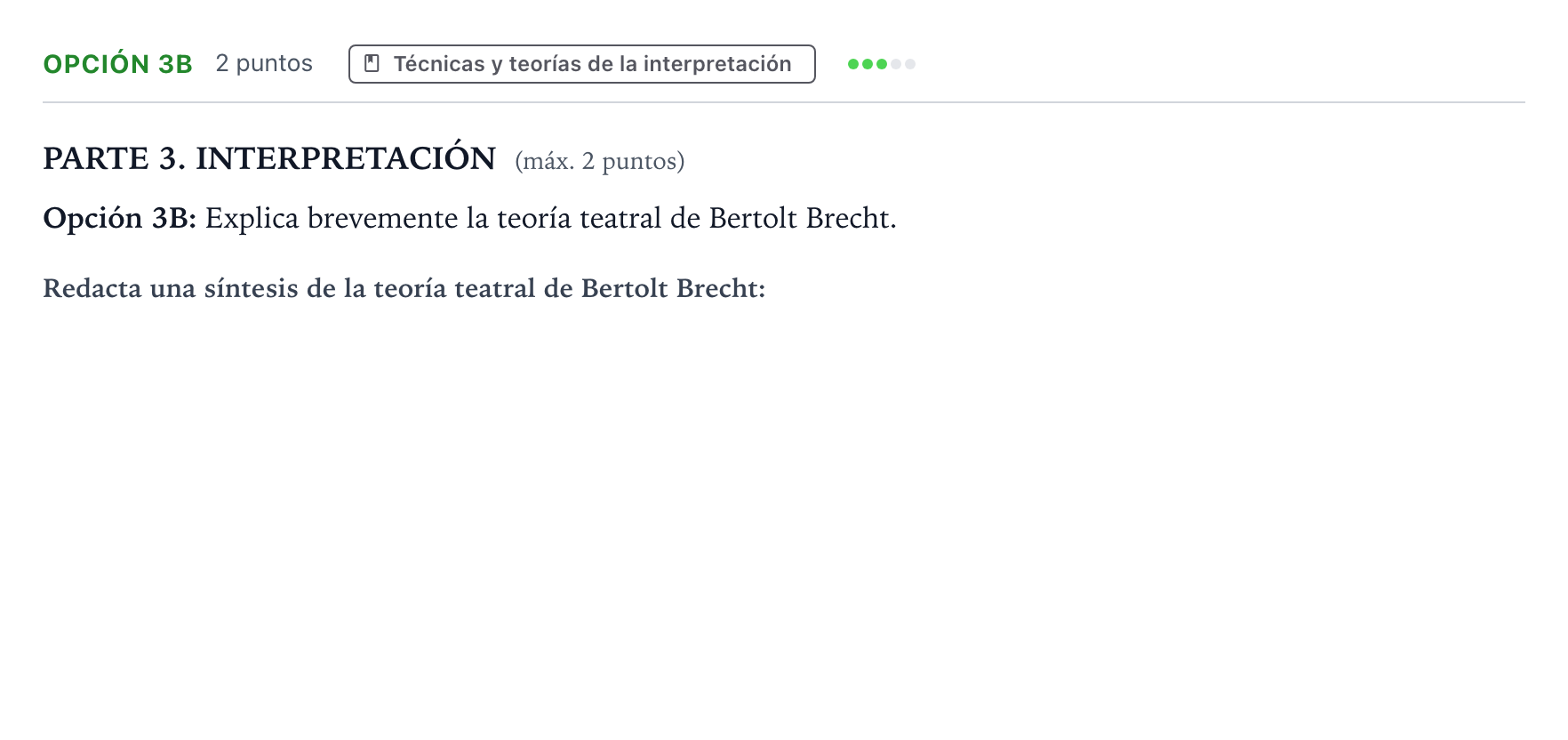 Enunciado: Opción 3B · Artes Escénicas PAU Castilla y León Ordinaria 2025