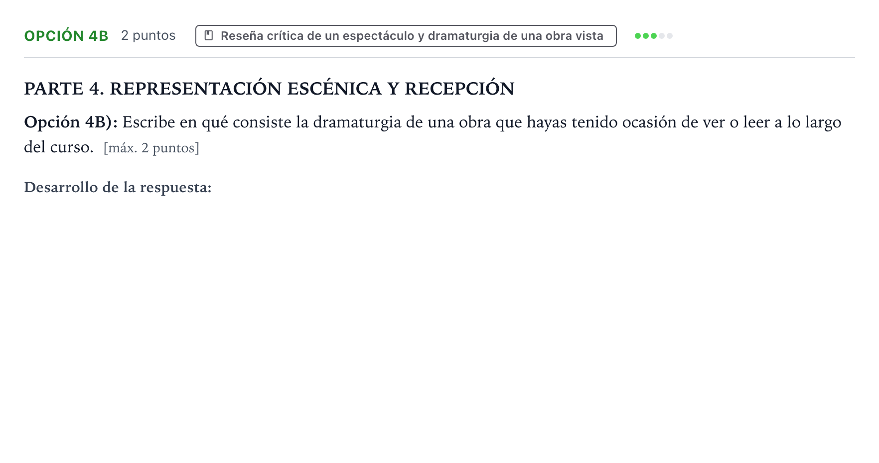 Enunciado: Opción 4B · Artes Escénicas PAU Castilla y León Ordinaria 2025