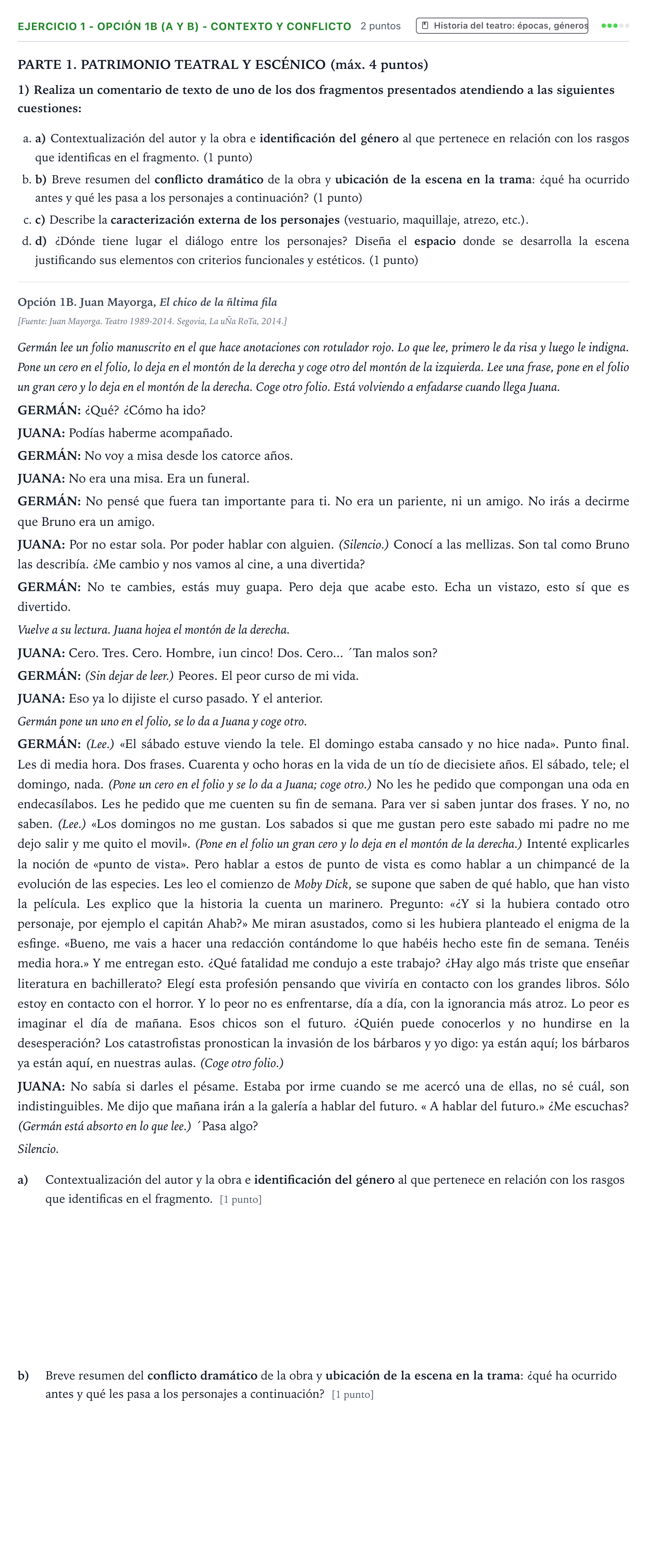 Enunciado: Ejercicio 1 - Opción 1B (a y b) - Contexto y conflicto · Artes Escénicas PAU Castilla y León Ordinaria 2025
