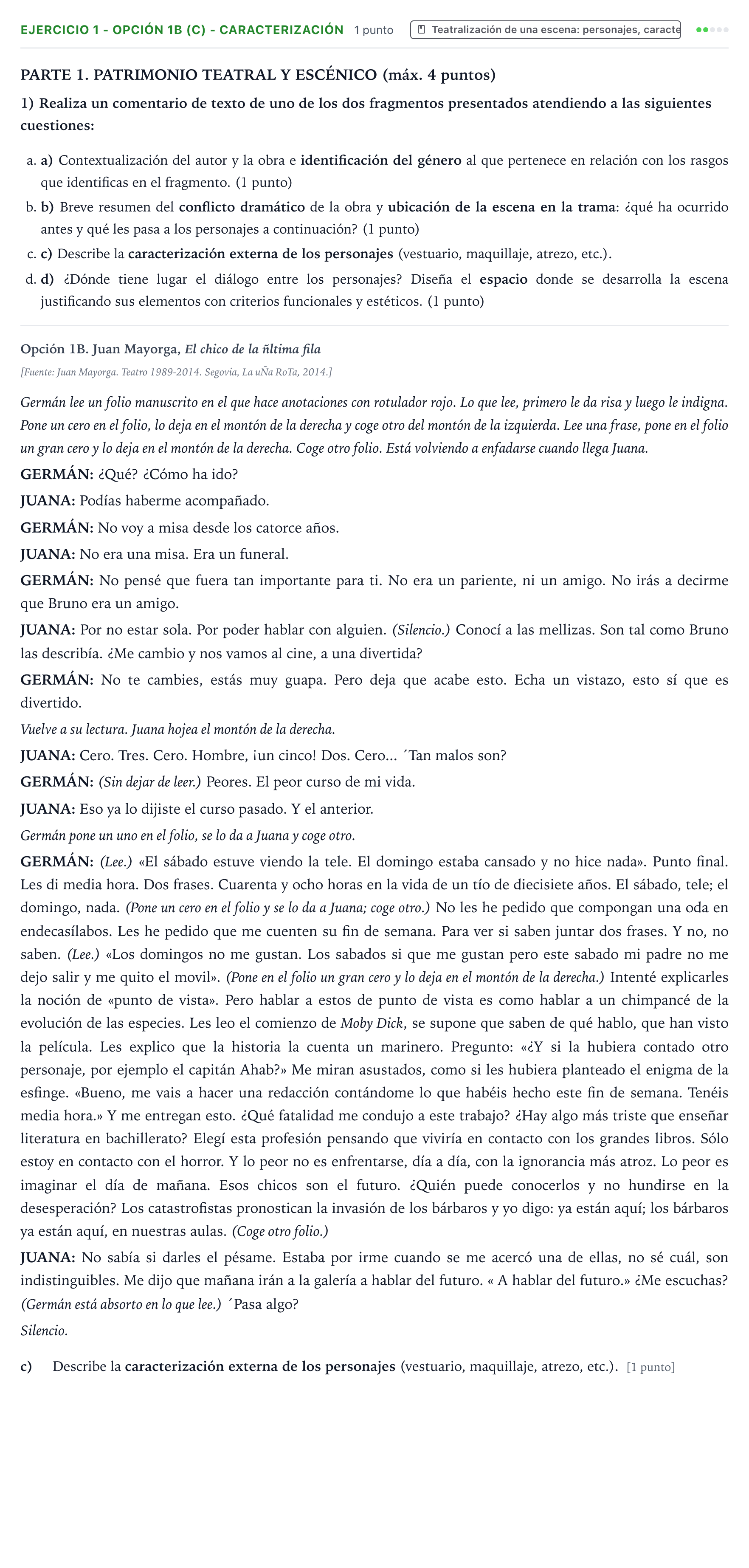 Enunciado: Ejercicio 1 - Opción 1B (c) - Caracterización · Artes Escénicas PAU Castilla y León Ordinaria 2025