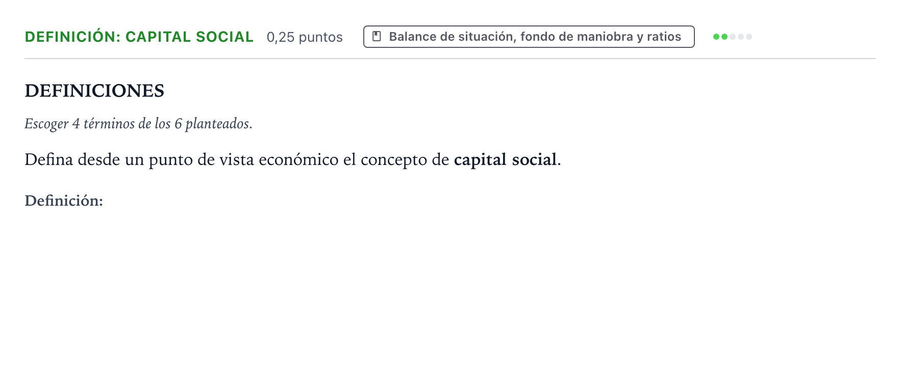 Enunciado: Ejercicio Definición: Capital social · Empresa y Diseño de Modelos de Negocio PAU Castilla y León Ordinaria 2025