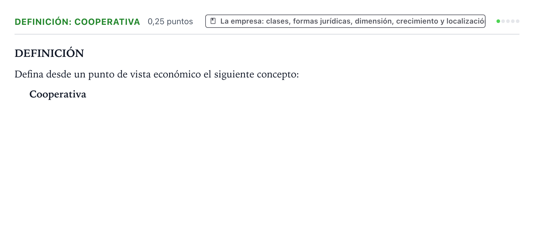 Enunciado: Ejercicio Definición: Cooperativa · Empresa y Diseño de Modelos de Negocio PAU Castilla y León Ordinaria 2025