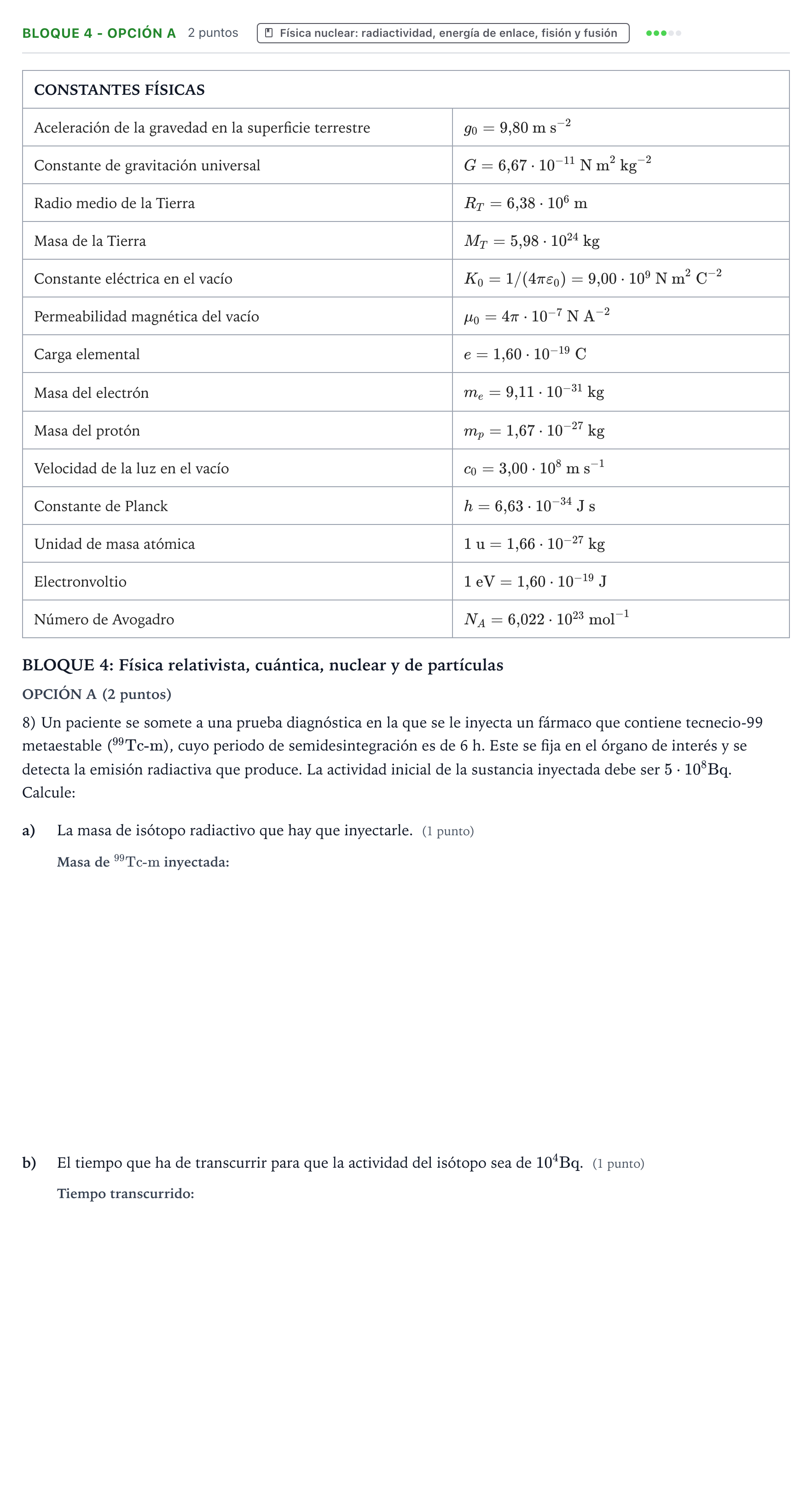Enunciado: Bloque 4 - Opción A · Física PAU Castilla y León Extraordinaria 2025