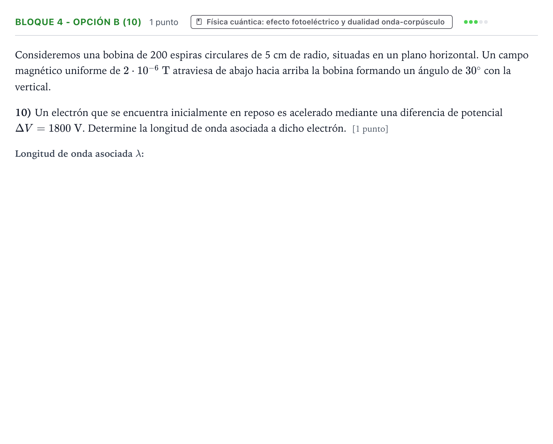 Enunciado: Bloque 4 - Opción B (10) · Física PAU Castilla y León Ordinaria 2025