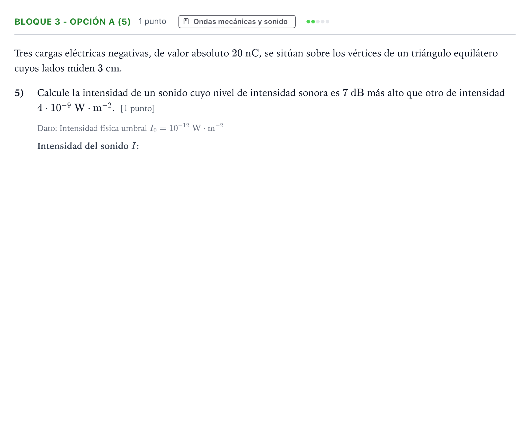 Enunciado: Bloque 3 - Opción A (5) · Física PAU Castilla y León Ordinaria 2025