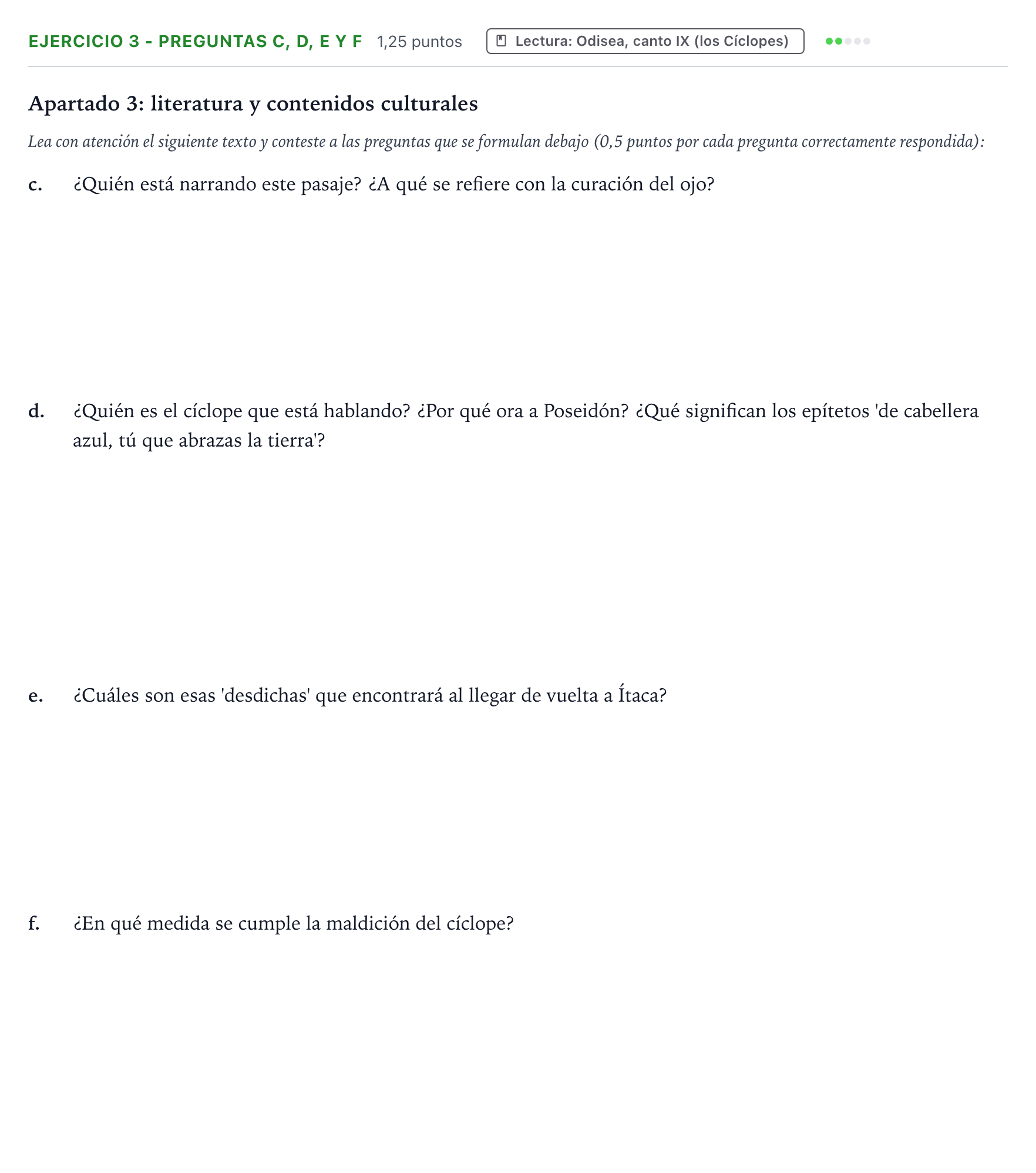 Enunciado: Ejercicio 3 - Preguntas c, d, e y f · Griego II PAU Castilla y León Extraordinaria 2025