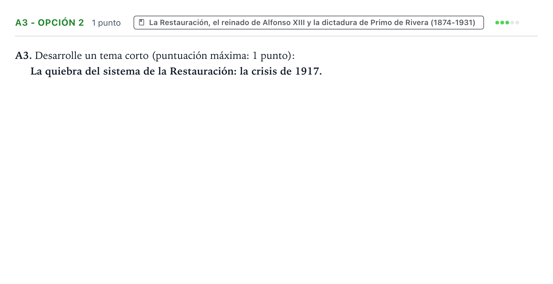 Enunciado: Ejercicio A3 - Opción 2 · Historia de España PAU Castilla y León Ordinaria 2025