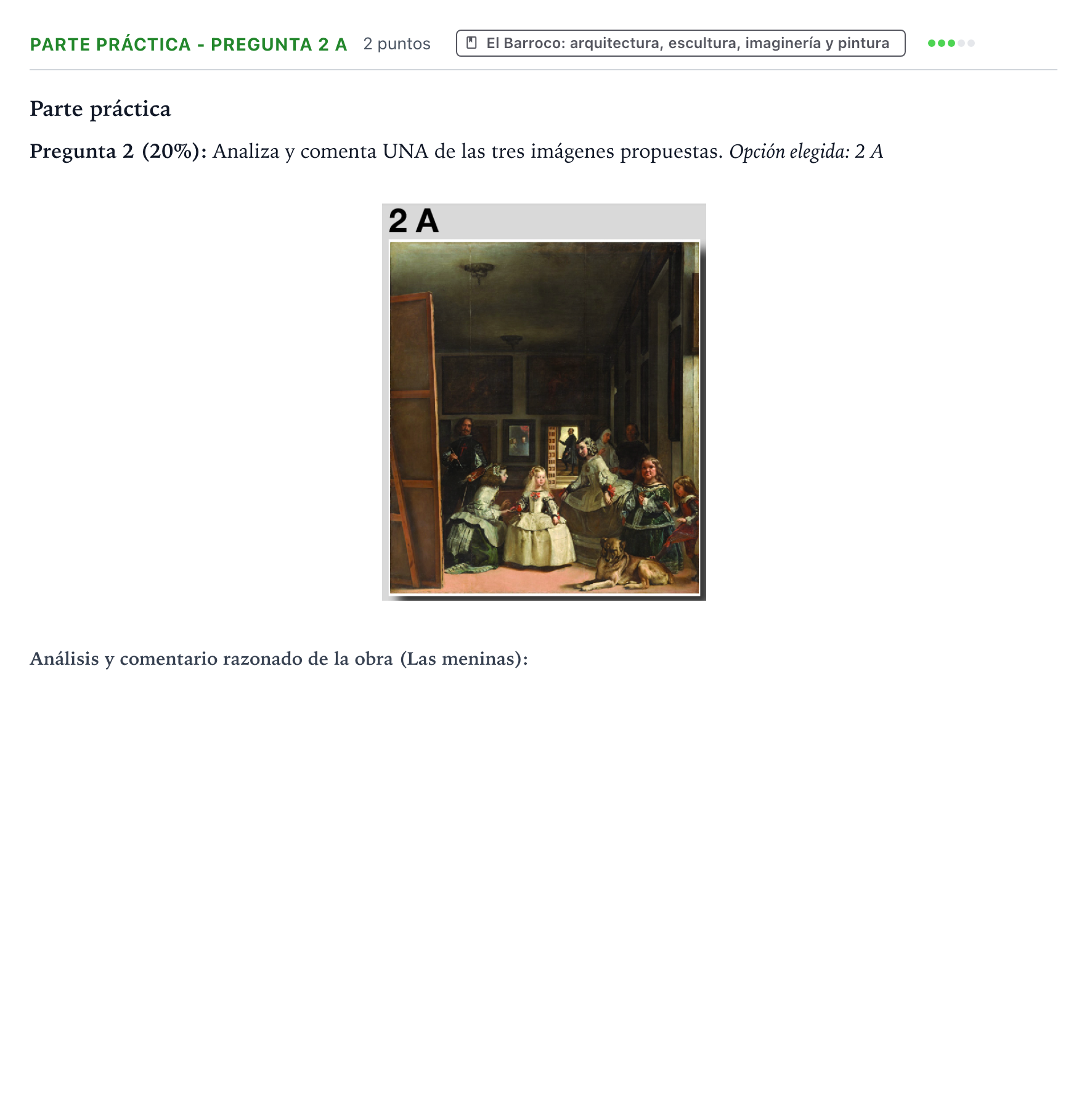 Enunciado: Ejercicio Parte práctica - Pregunta 2 A · Historia del Arte PAU Castilla y León Extraordinaria 2025