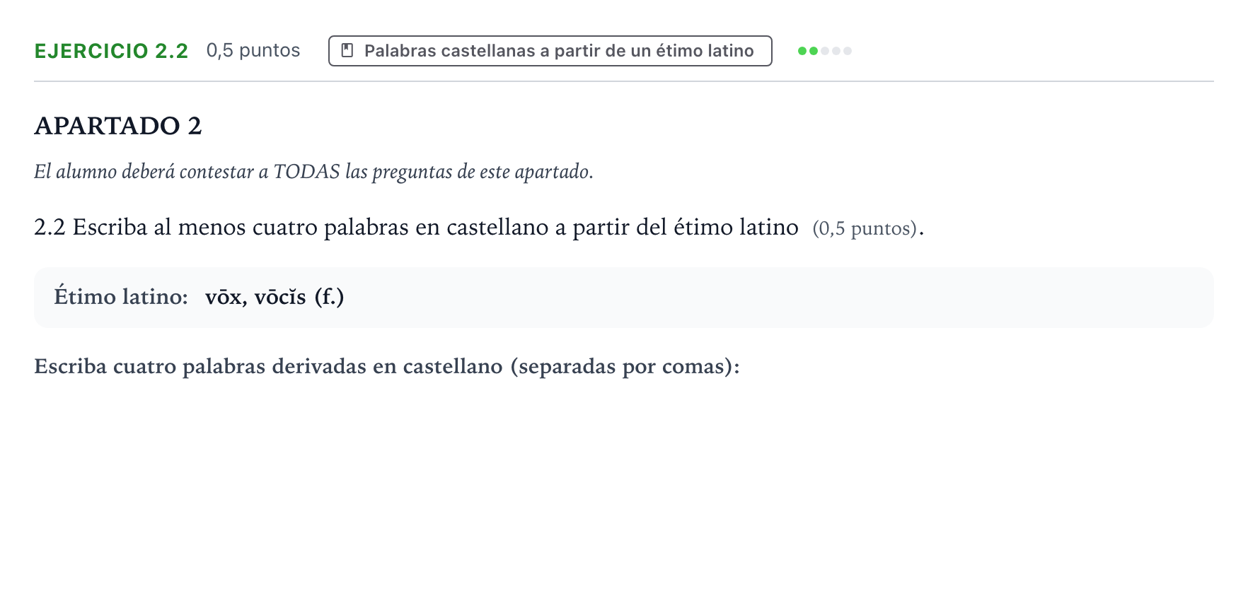 Enunciado: Ejercicio 2.2 · Latín II PAU Castilla y León Extraordinaria 2025