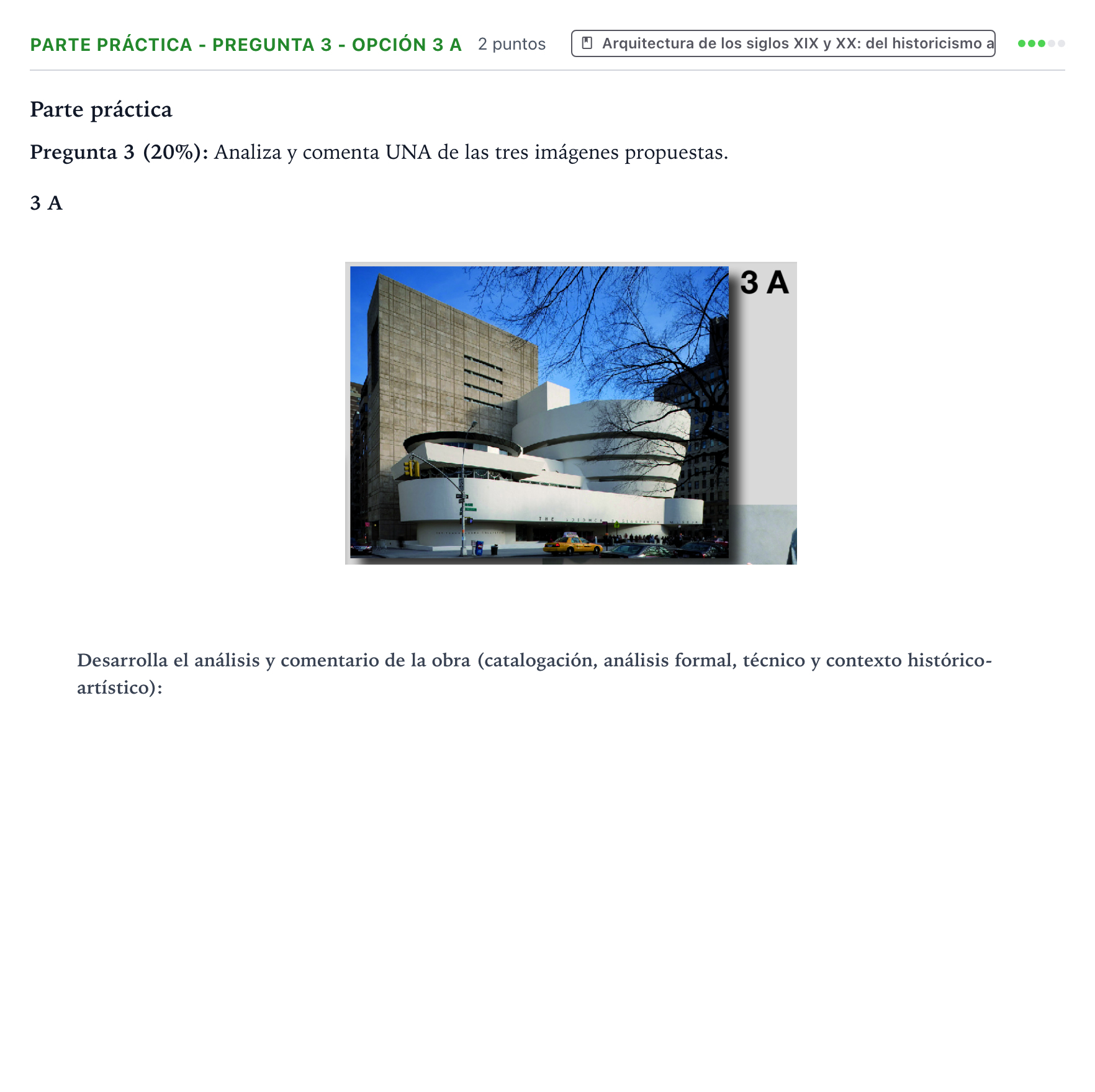 Enunciado: Ejercicio Parte práctica - Pregunta 3 - Opción 3 A · Historia del Arte PAU Castilla y León Ordinaria 2025
