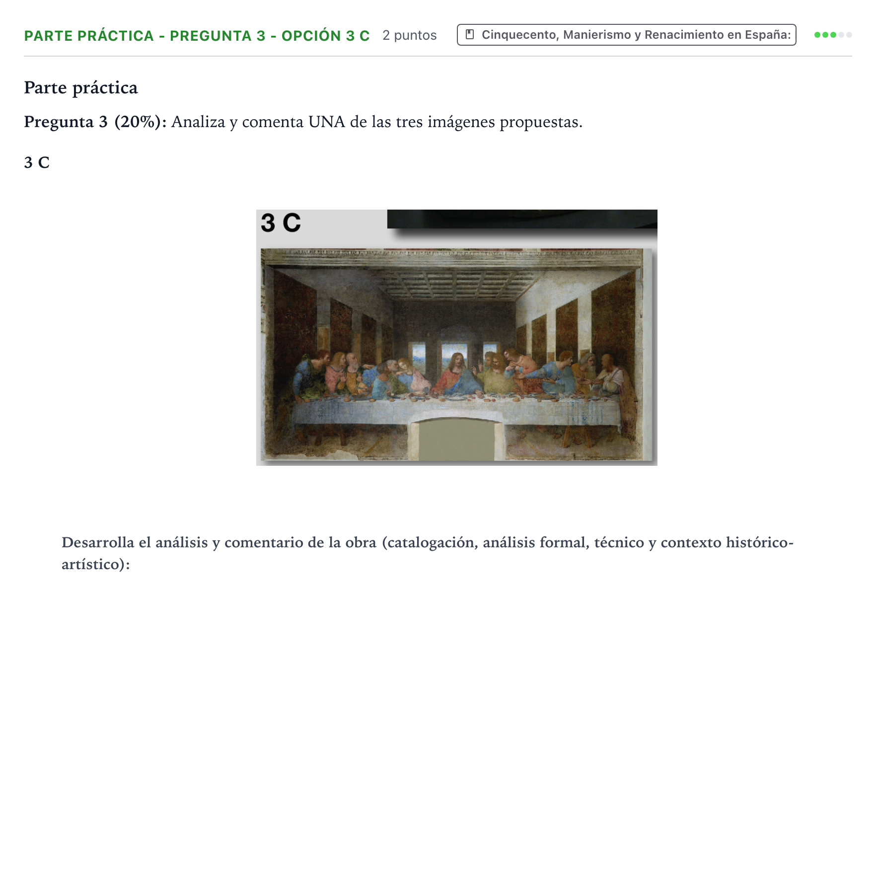 Enunciado: Ejercicio Parte práctica - Pregunta 3 - Opción 3 C · Historia del Arte PAU Castilla y León Ordinaria 2025