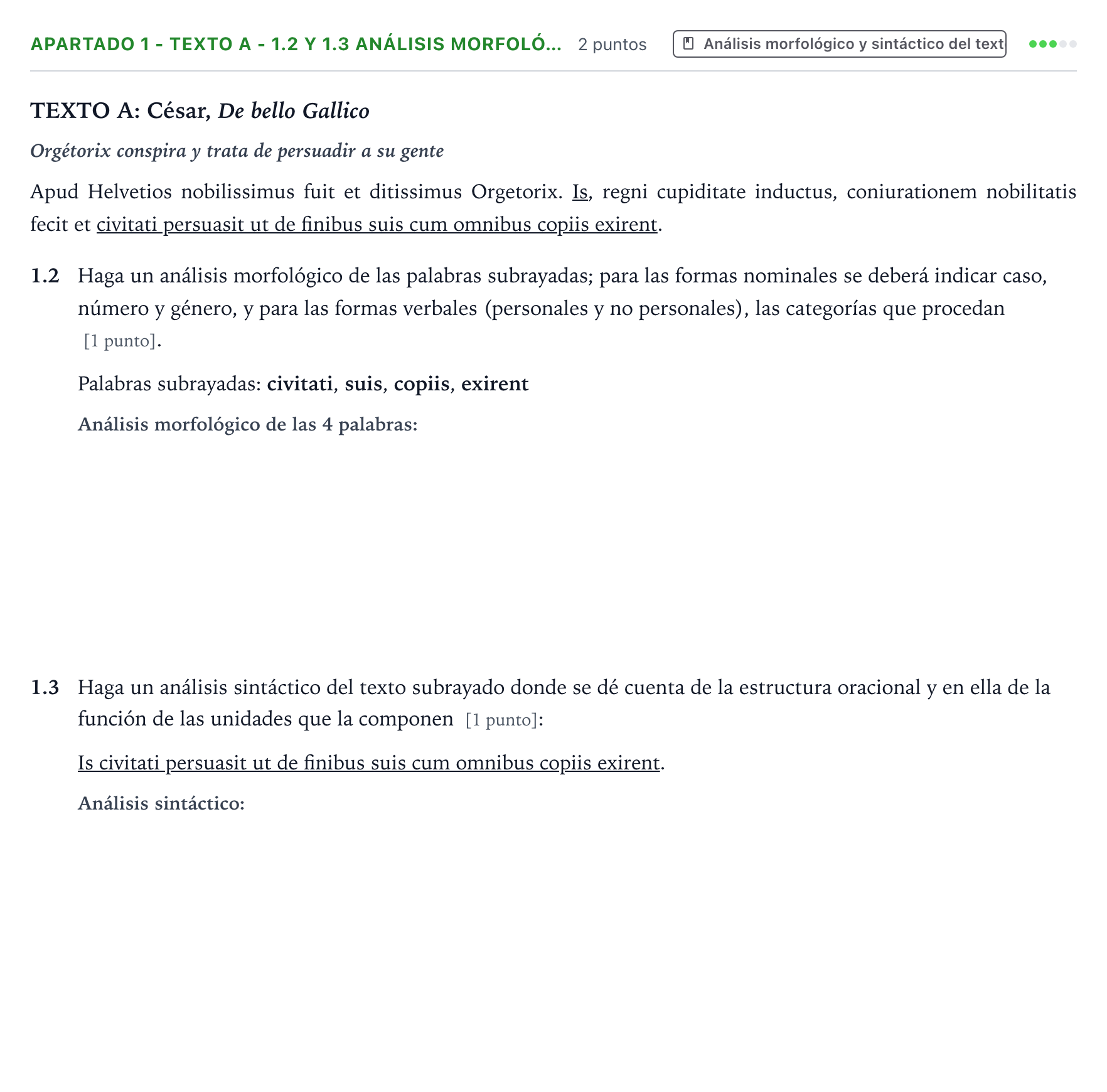 Enunciado: Apartado 1 - Texto A - 1.2 y 1.3 Análisis morfoló… · Latín II PAU Castilla y León Ordinaria 2025