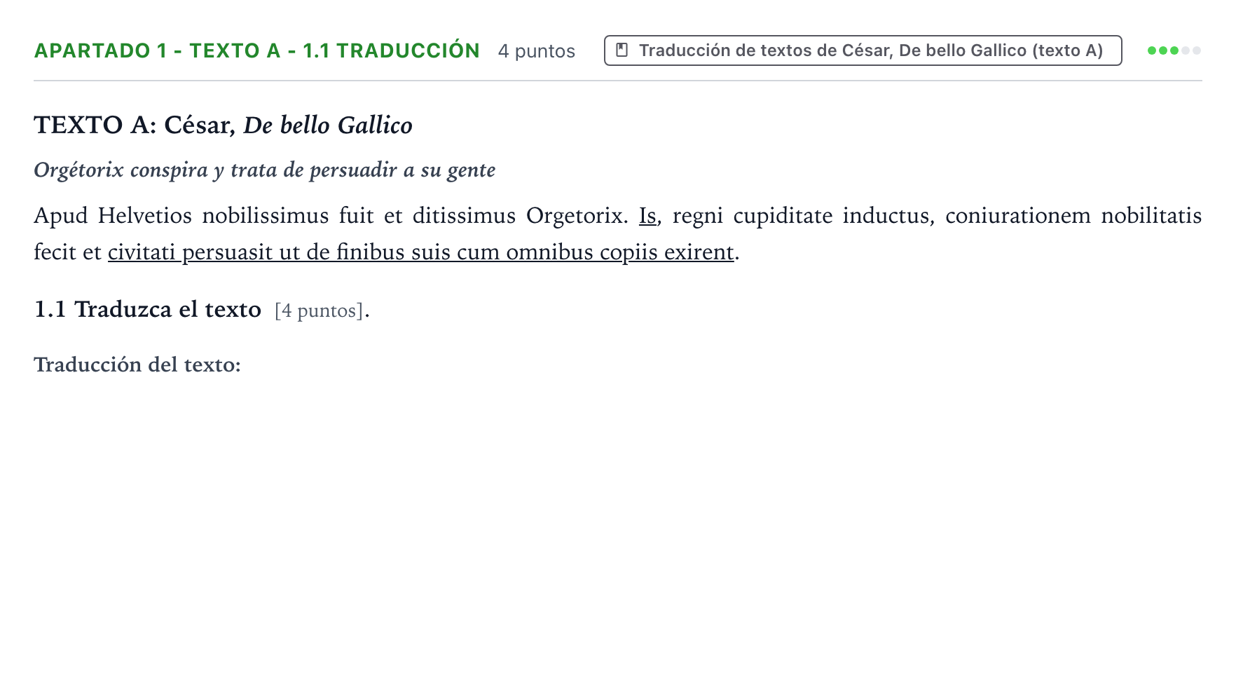 Enunciado: Apartado 1 - Texto A - 1.1 Traducción · Latín II PAU Castilla y León Ordinaria 2025