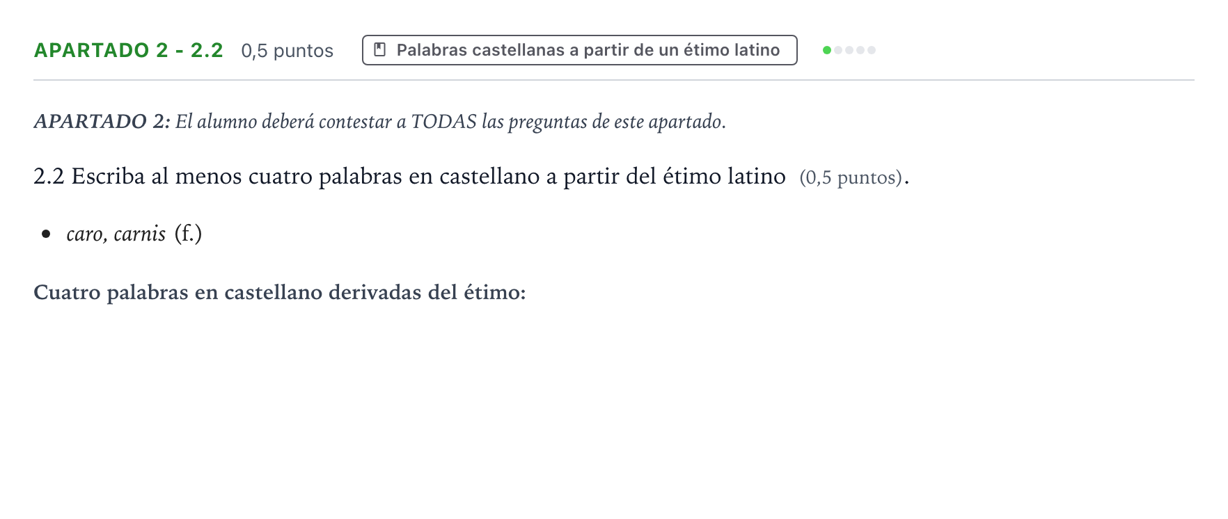 Enunciado: Apartado 2 - 2.2 · Latín II PAU Castilla y León Ordinaria 2025