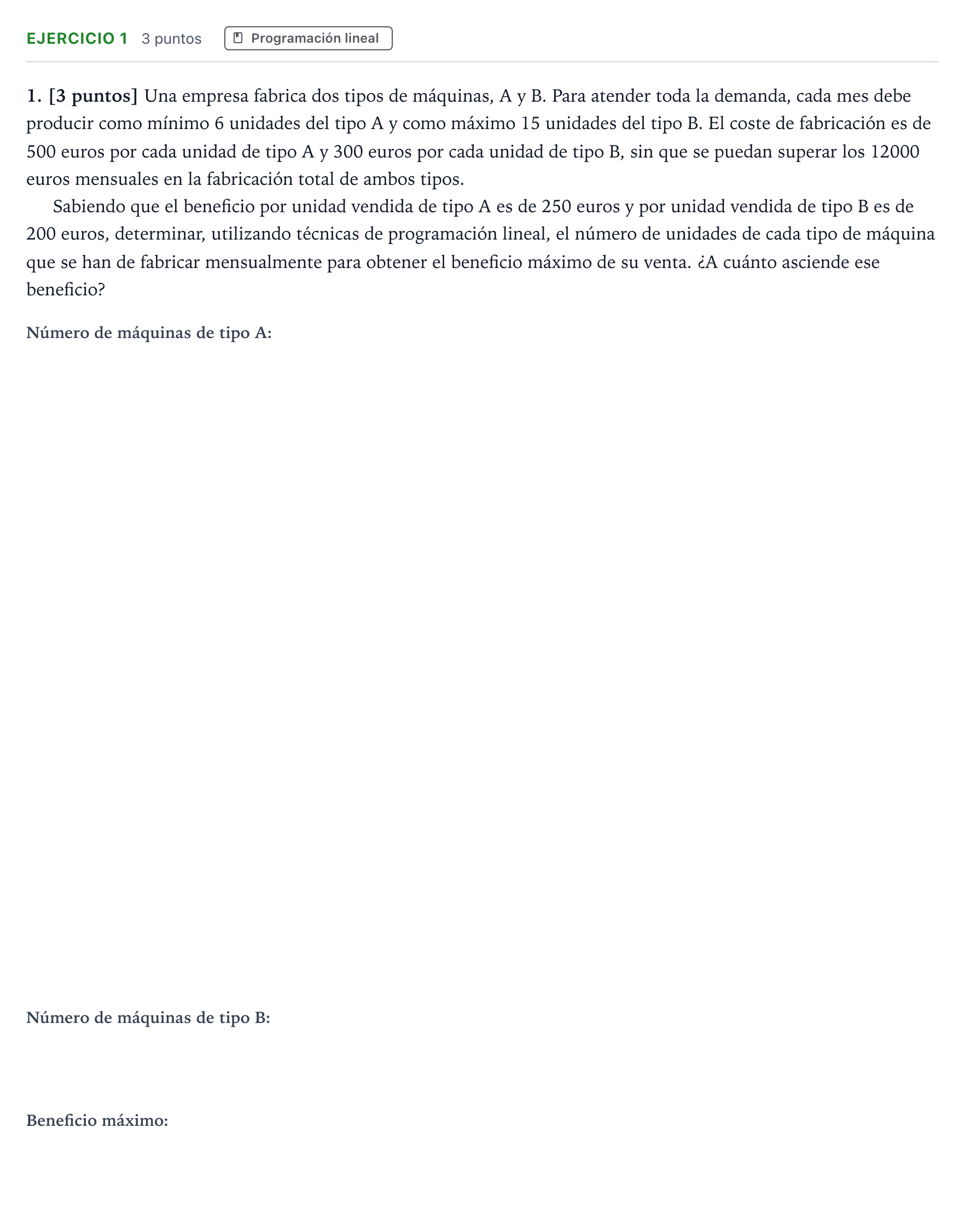 Enunciado: Problema 1 · Matemáticas aplicadas a las Ciencias Sociales II PAU Castilla y León Extraordinaria 2025