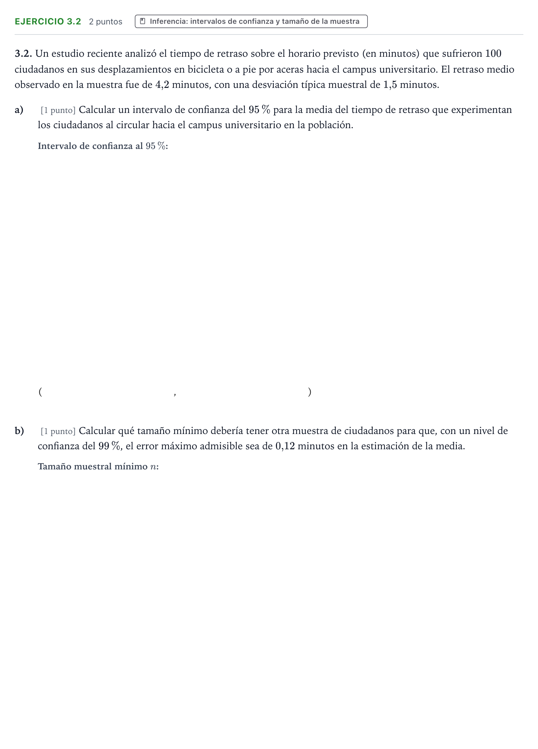 Enunciado: Ejercicio 3.2 · Matemáticas aplicadas a las Ciencias Sociales II PAU Castilla y León Extraordinaria 2025