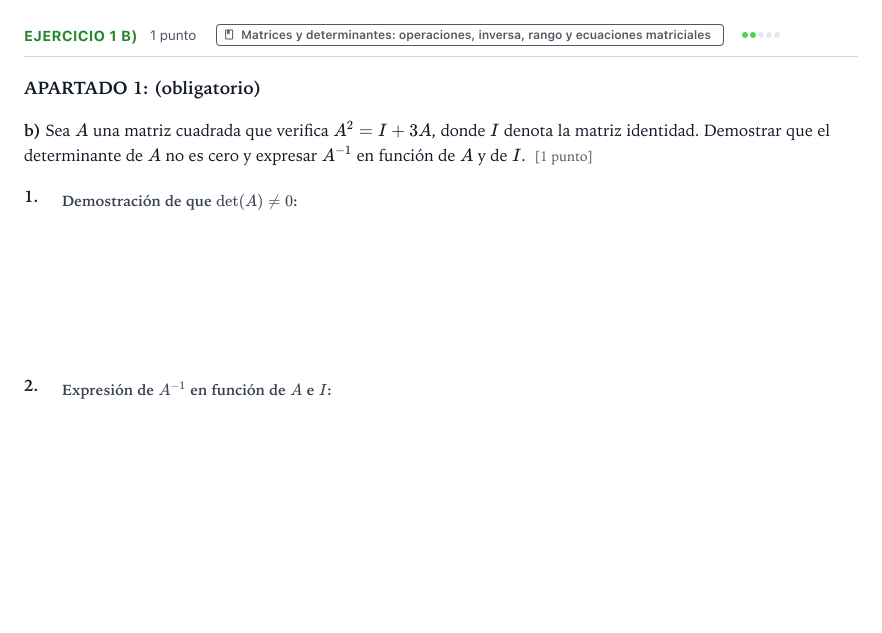 Enunciado: Ejercicio 1 b) - Matrices y determinantes · Matemáticas II PAU Castilla y León Extraordinaria 2025
