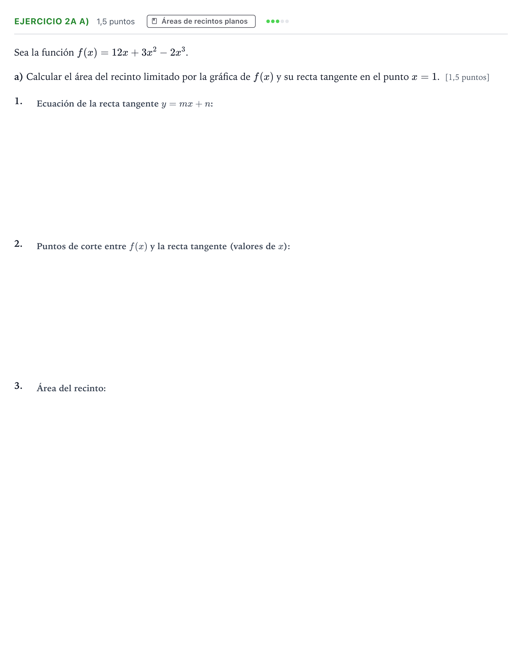 Enunciado: Ejercicio 2A a) - Áreas de recintos planos · Matemáticas II PAU Castilla y León Extraordinaria 2025
