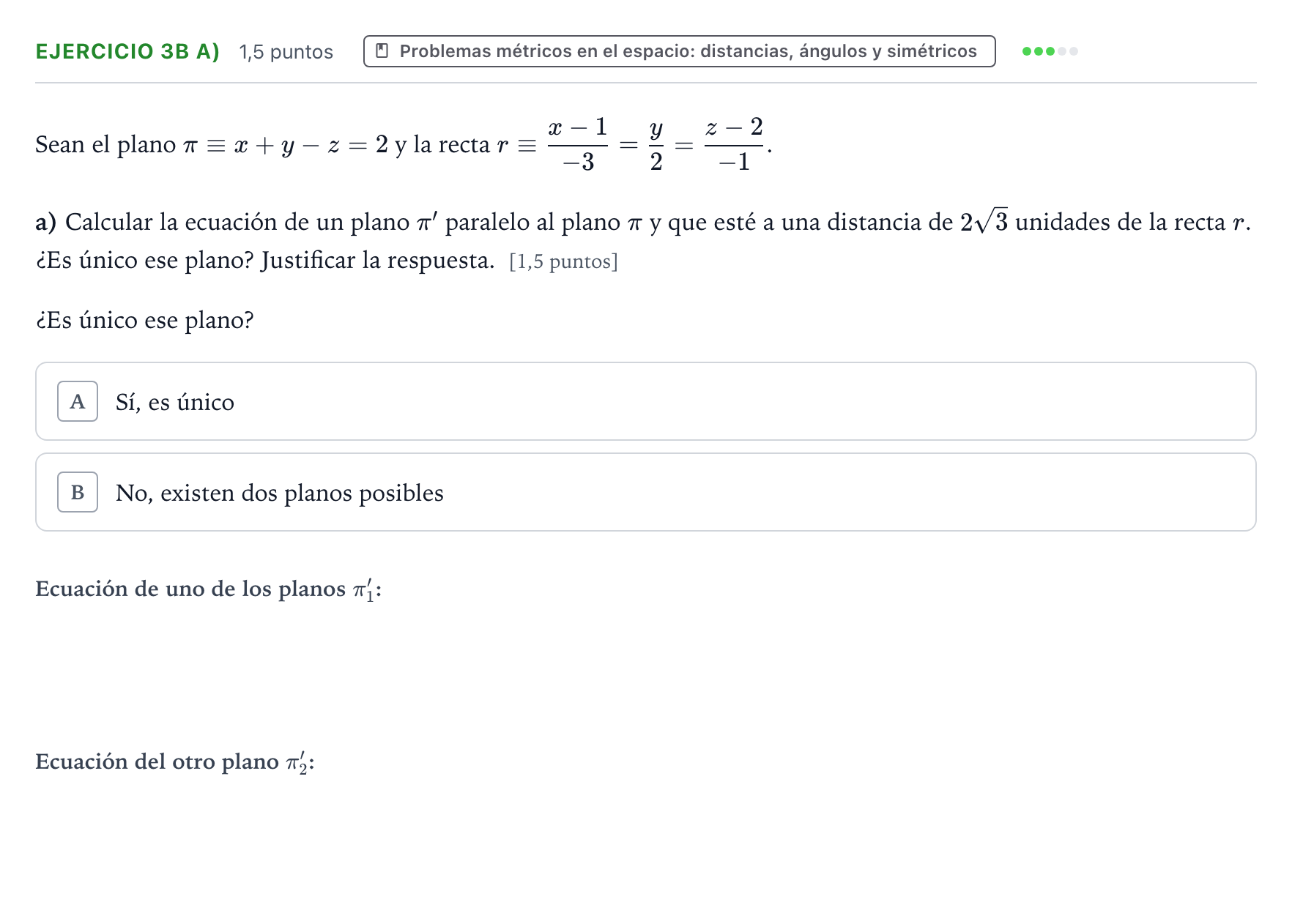 Enunciado: Ejercicio 3B a) - Problemas métricos · Matemáticas II PAU Castilla y León Extraordinaria 2025