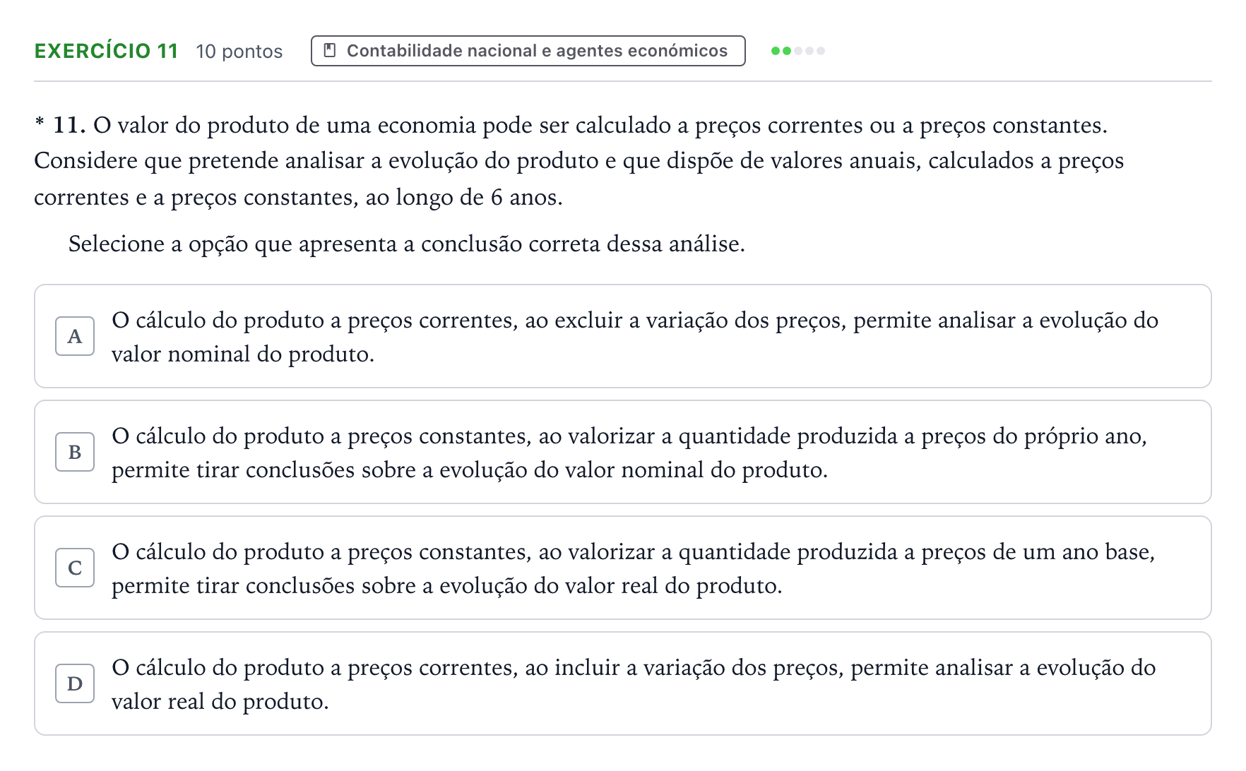 Enunciado: Exercício 11 · Exame Nacional Economia A Época especial 2025