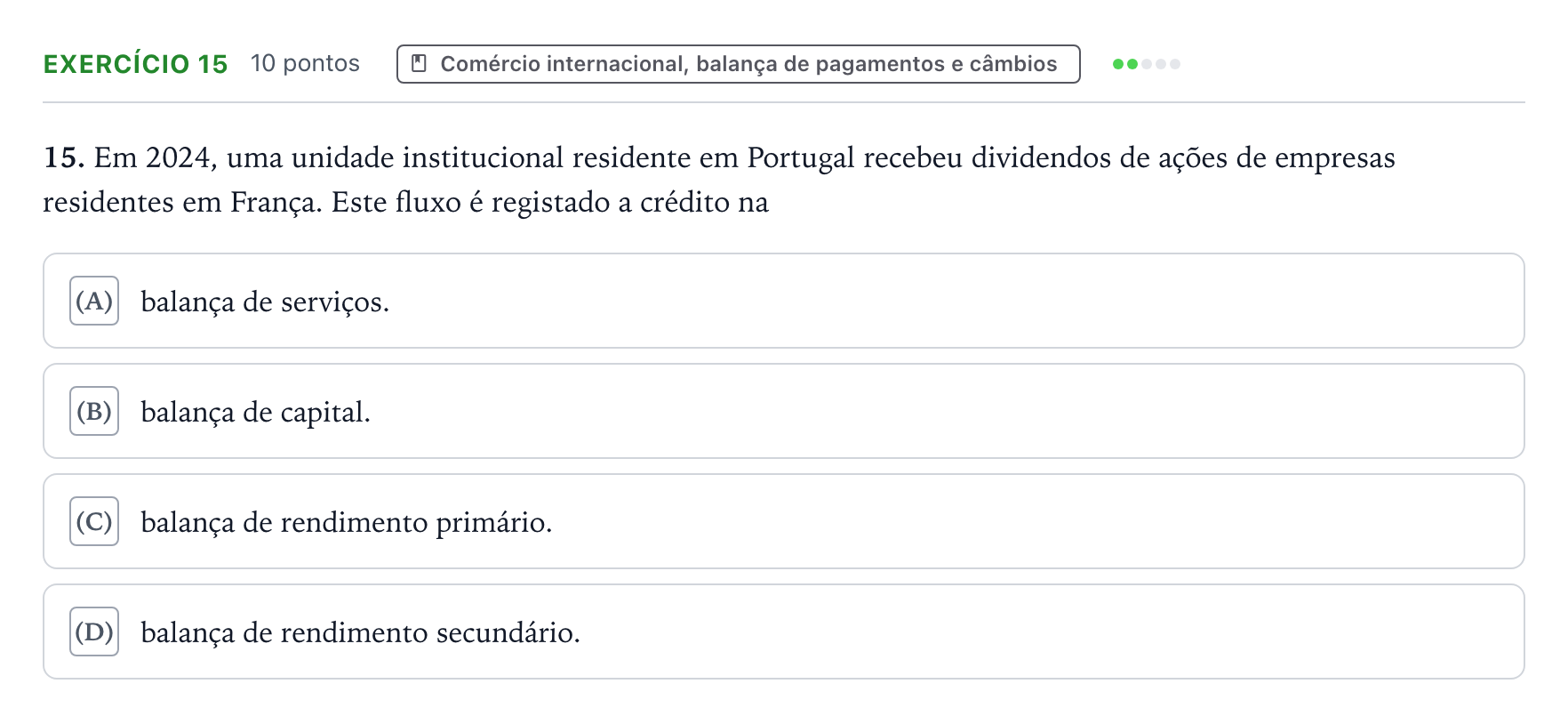 Enunciado: Exercício 15 · Exame Nacional Economia A Época especial 2025