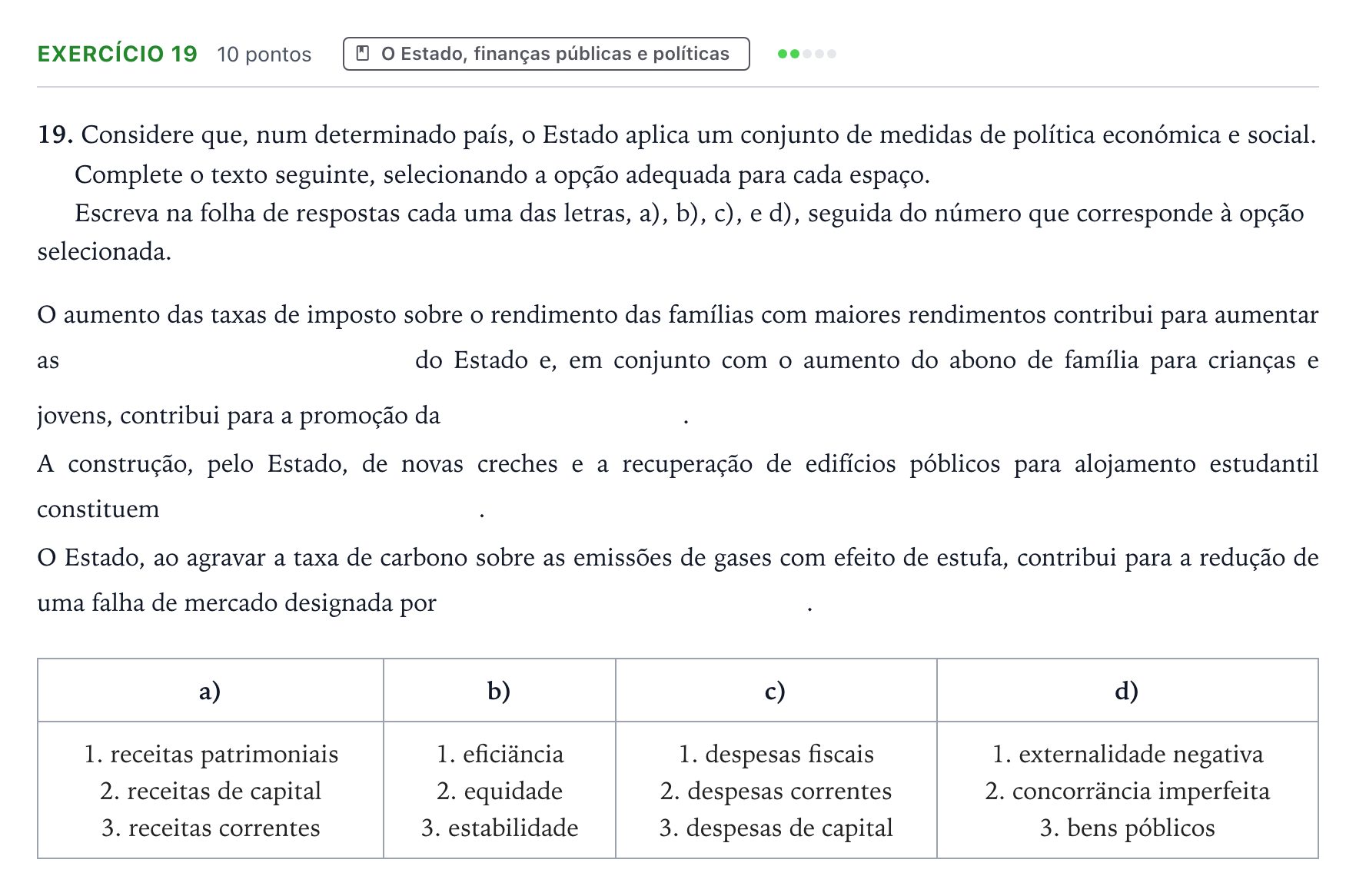 Enunciado: Exercício 19 · Exame Nacional Economia A Época especial 2025