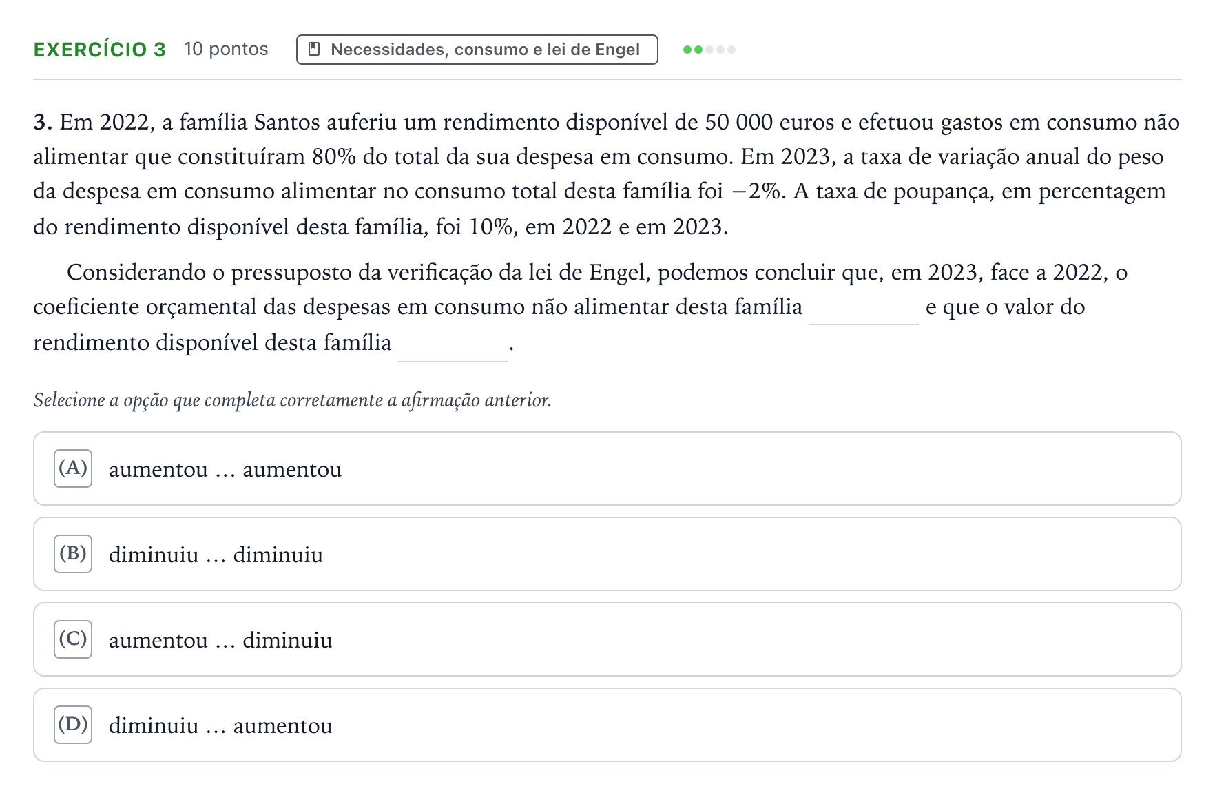 Enunciado: Exercício 3 · Exame Nacional Economia A Época especial 2025