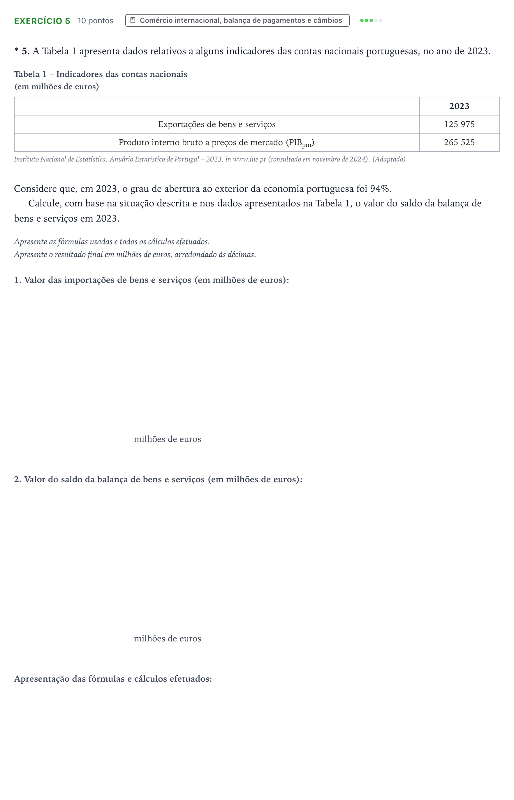 Enunciado: Exercício 5 · Exame Nacional Economia A Época especial 2025