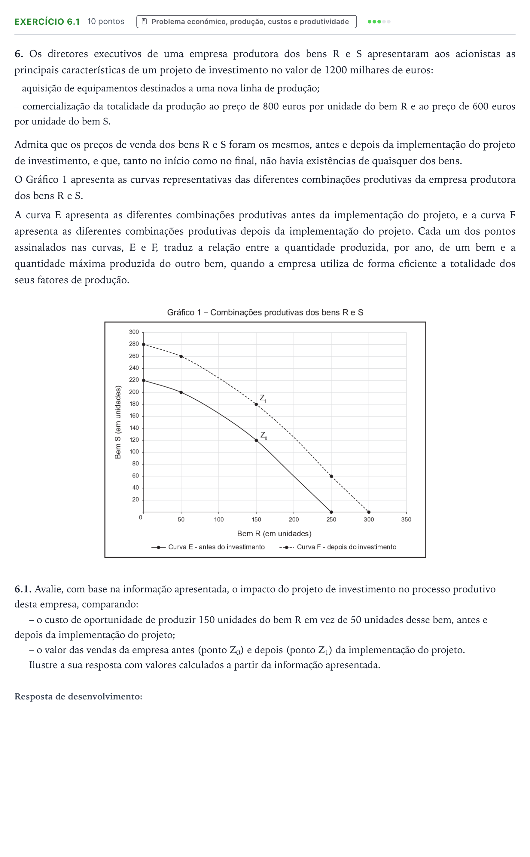 Enunciado: Exercício 6.1 · Exame Nacional Economia A Época especial 2025