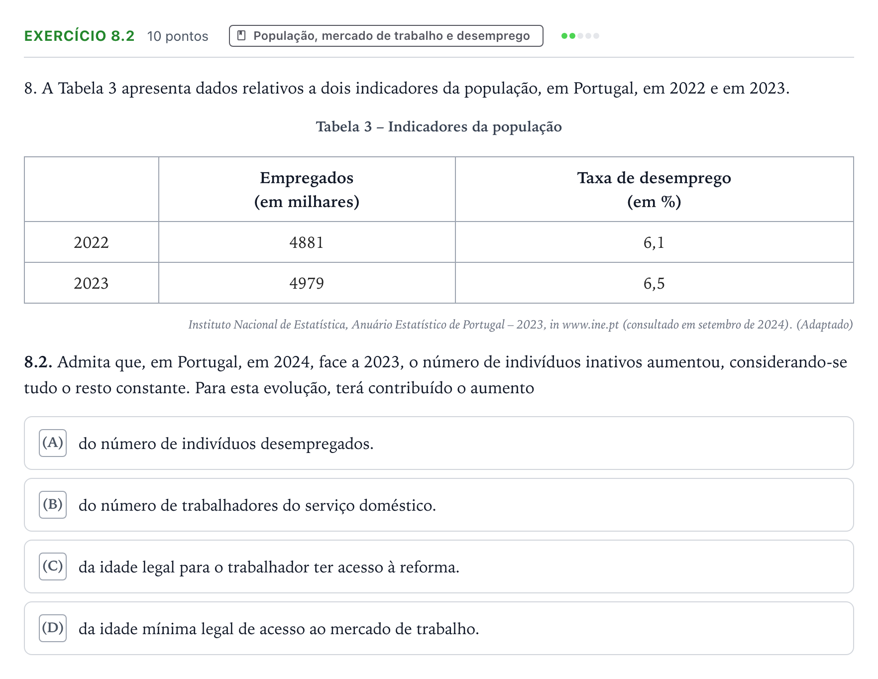 Enunciado: Exercício 8.2 · Exame Nacional Economia A Época especial 2025