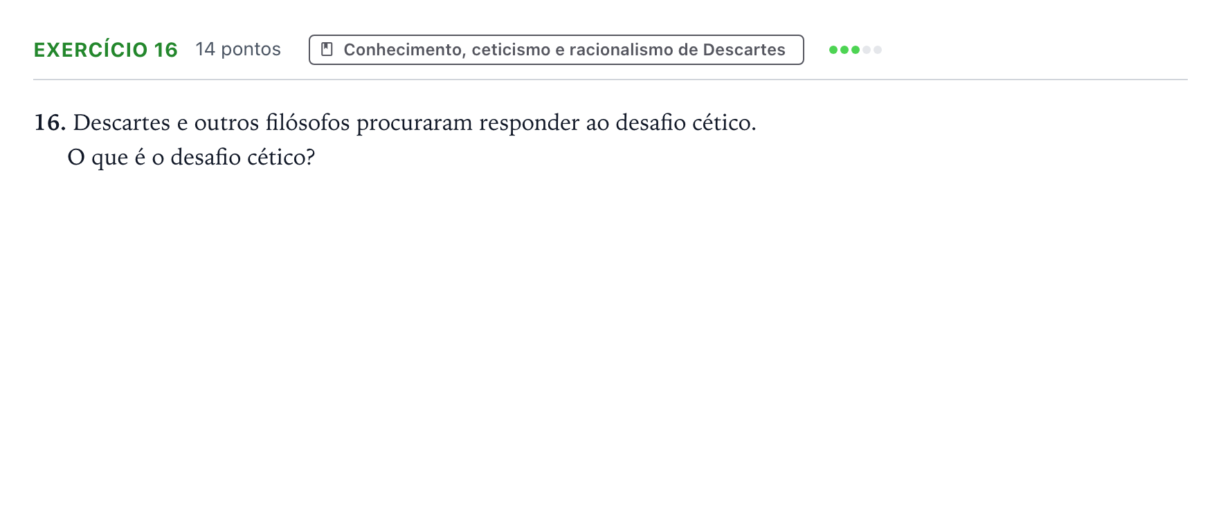 Enunciado: Exercício 16 · Exame Nacional Filosofia Época especial 2025