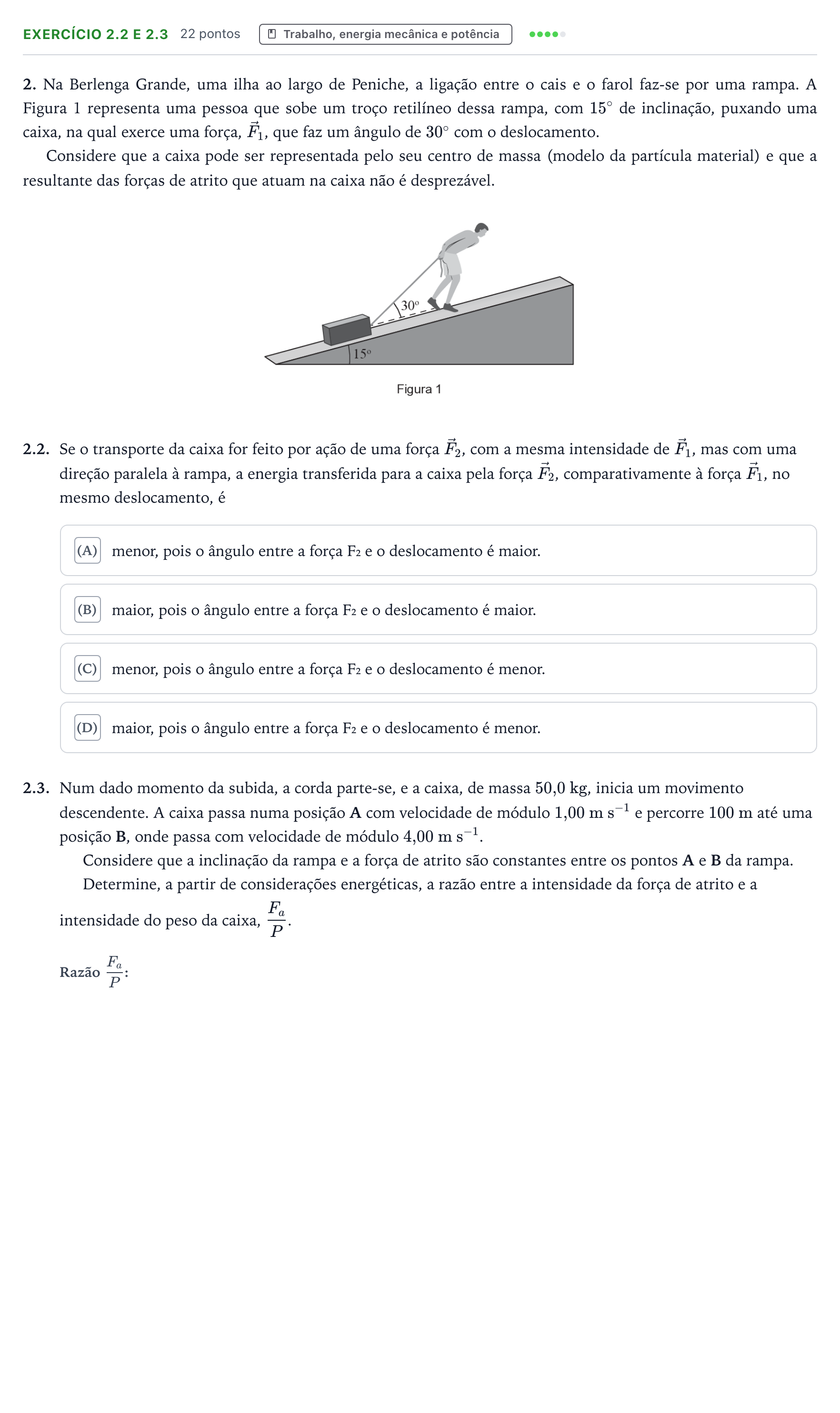 Enunciado: Exercício 2.2 e 2.3 · Exame Nacional Física e Química A Época especial 2025