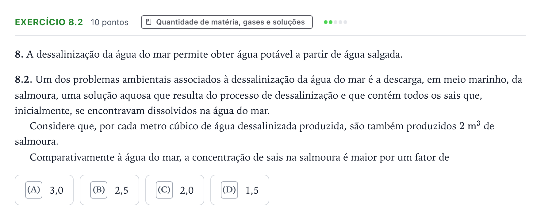 Enunciado: Exercício 8.2 · Exame Nacional Física e Química A Época especial 2025