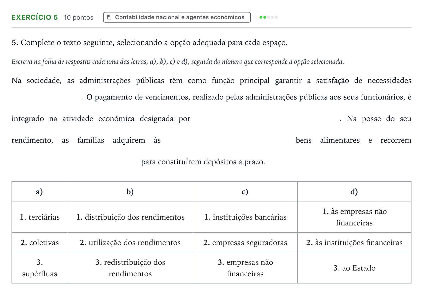 Enunciado: Exercício 5 · Exame Nacional Economia A 1.ª fase 2025