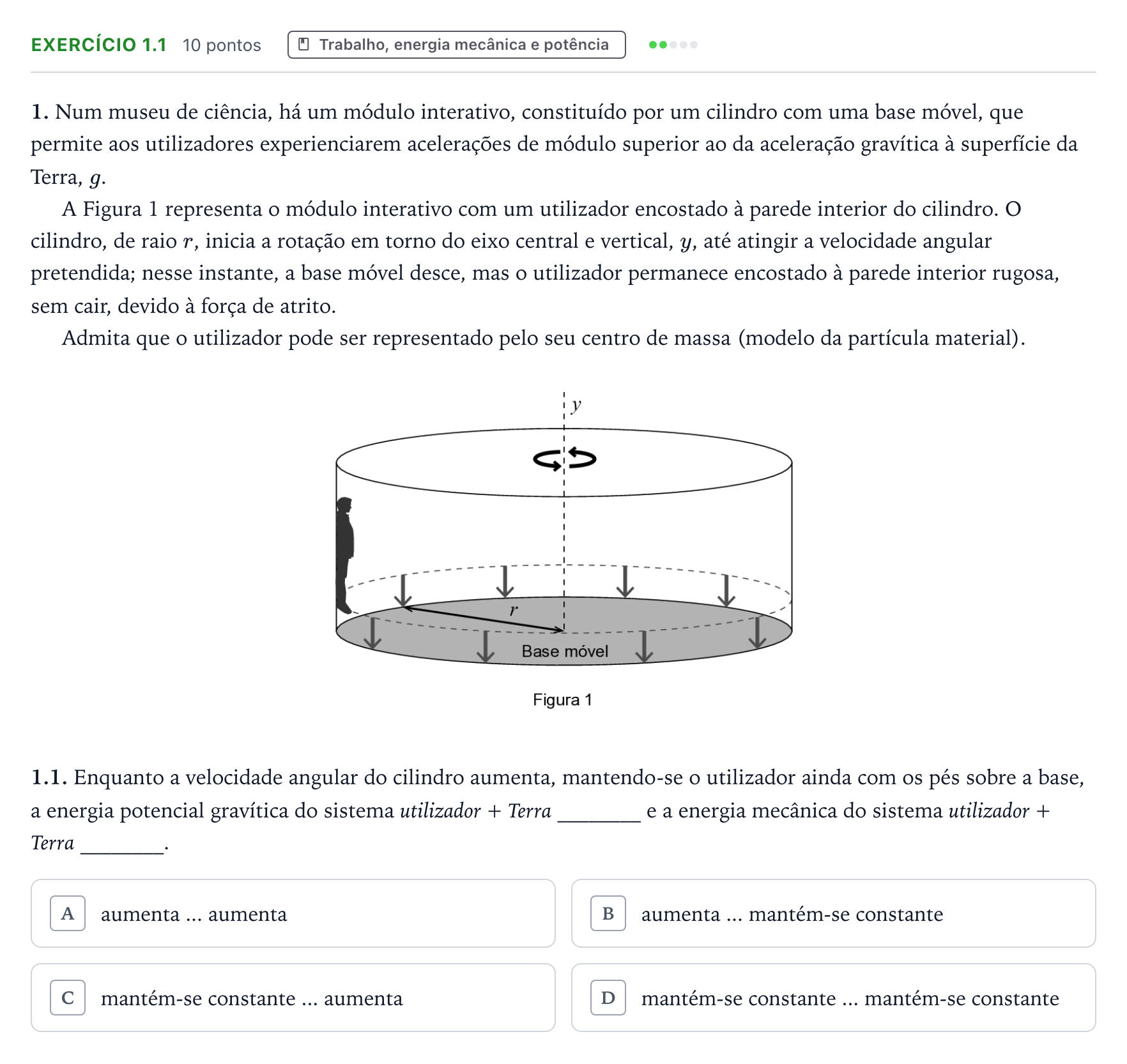 Enunciado: Exercício 1.1 - Trabalho, energia mecânica e potência · Exame Nacional Física e Química A 1.ª fase 2025