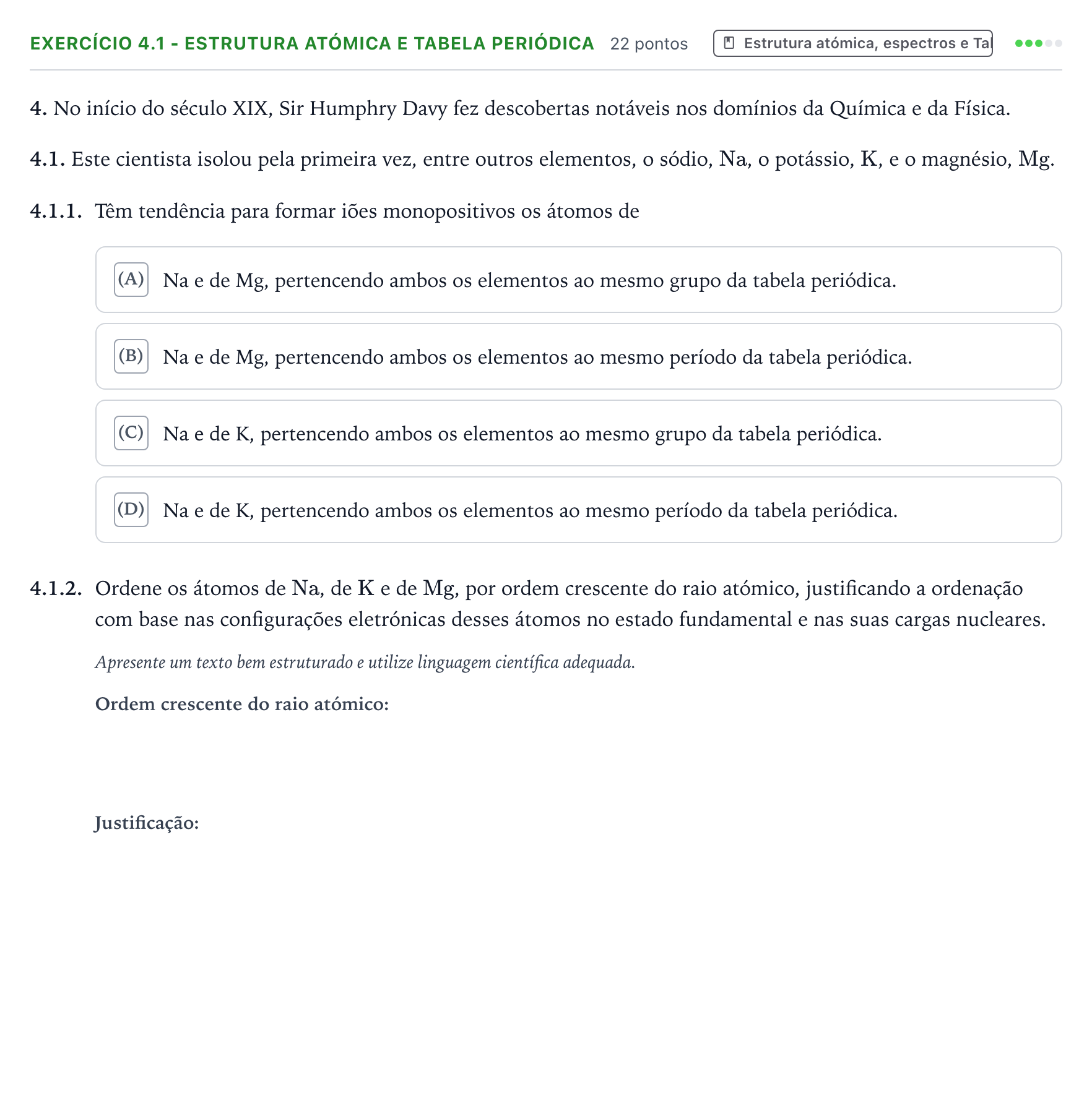 Enunciado: Exercício 4.1 - Estrutura atómica e Tabela Periódica · Exame Nacional Física e Química A 1.ª fase 2025