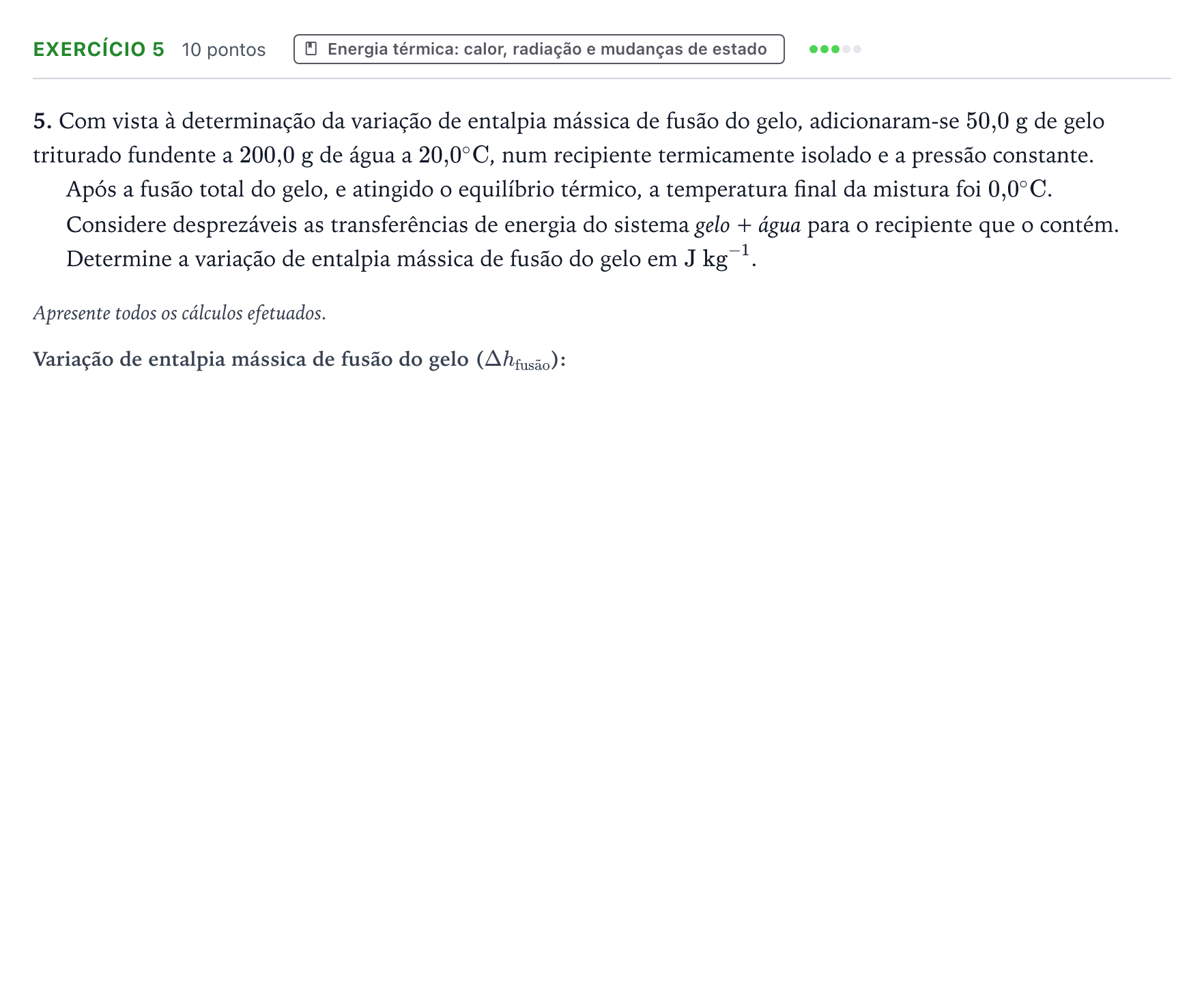 Enunciado: Exercício 5 - Energia térmica · Exame Nacional Física e Química A 1.ª fase 2025