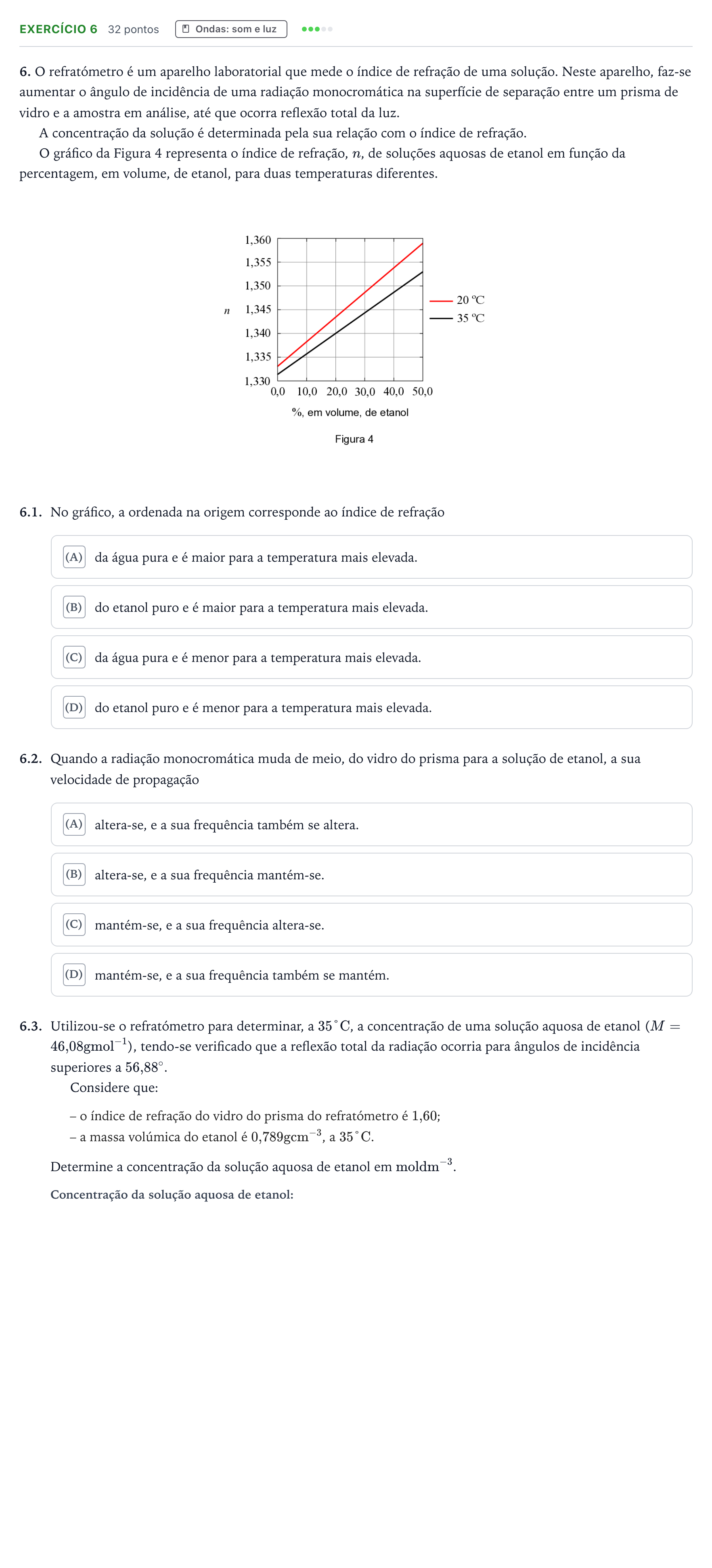 Enunciado: Exercício 6 - Ondas: som e luz · Exame Nacional Física e Química A 1.ª fase 2025
