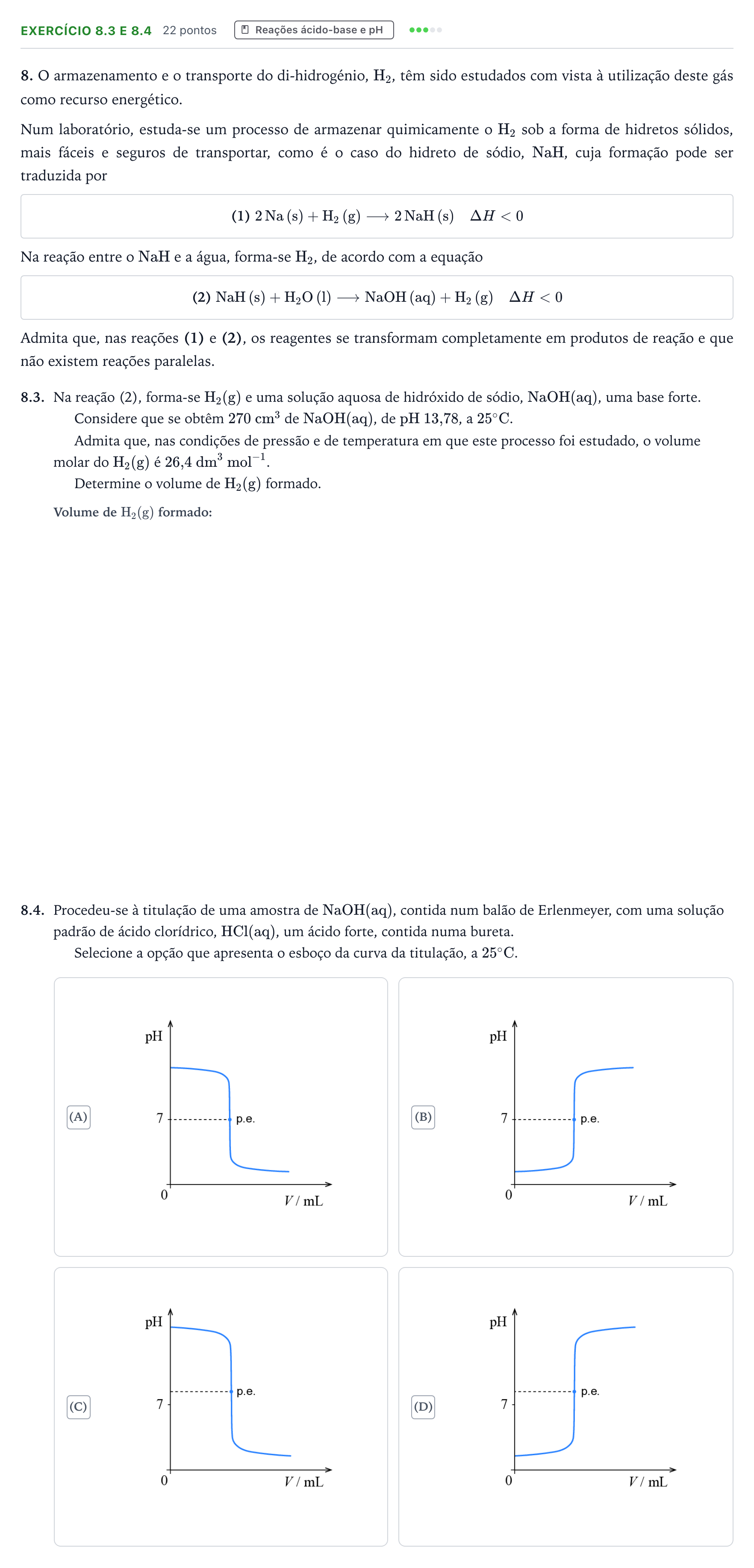 Enunciado: Exercício 8.3 e 8.4 - Reações ácido-base e pH · Exame Nacional Física e Química A 1.ª fase 2025