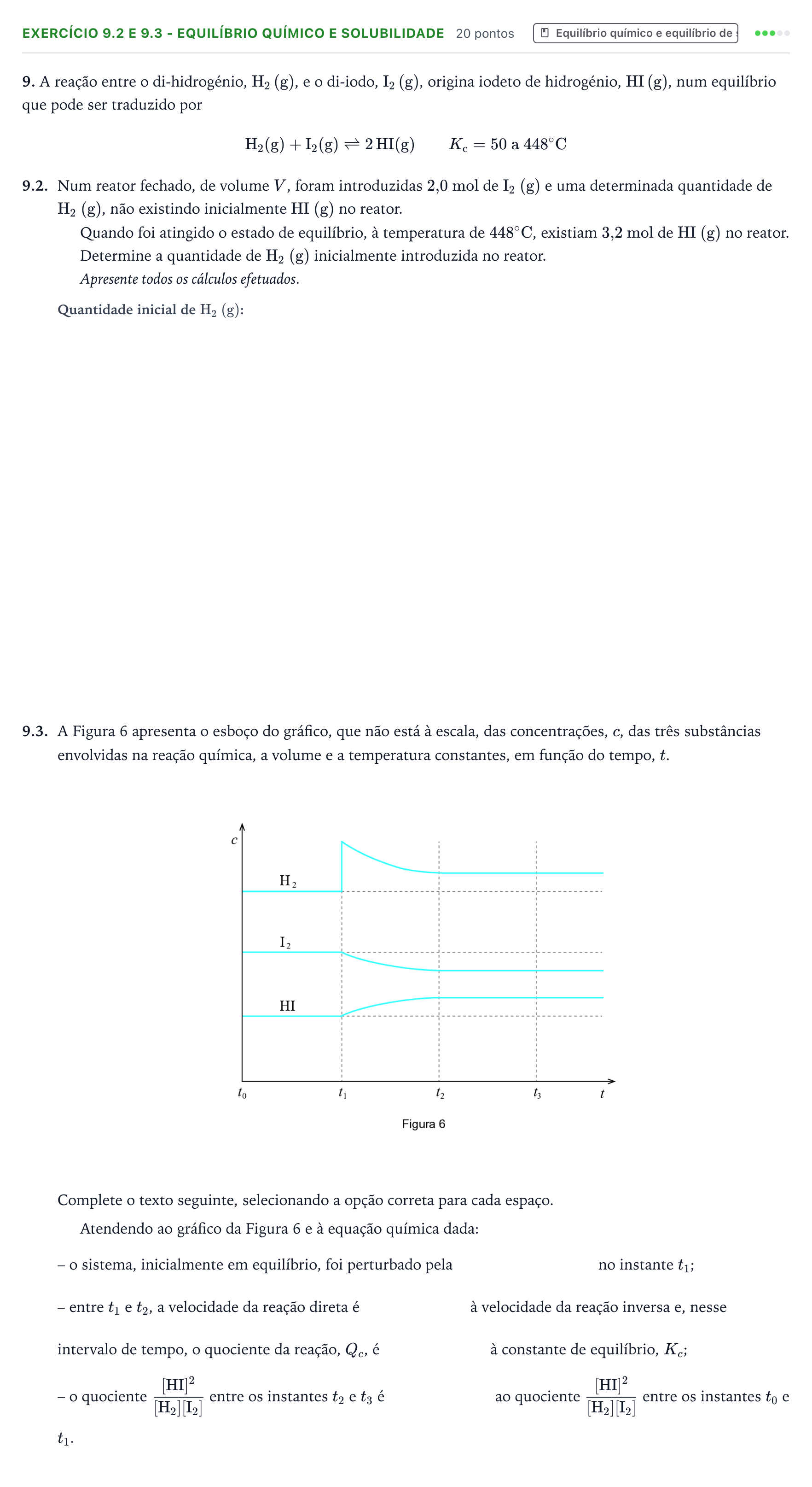 Enunciado: Exercício 9.2 e 9.3 - Equilíbrio químico e solubilidade · Exame Nacional Física e Química A 1.ª fase 2025