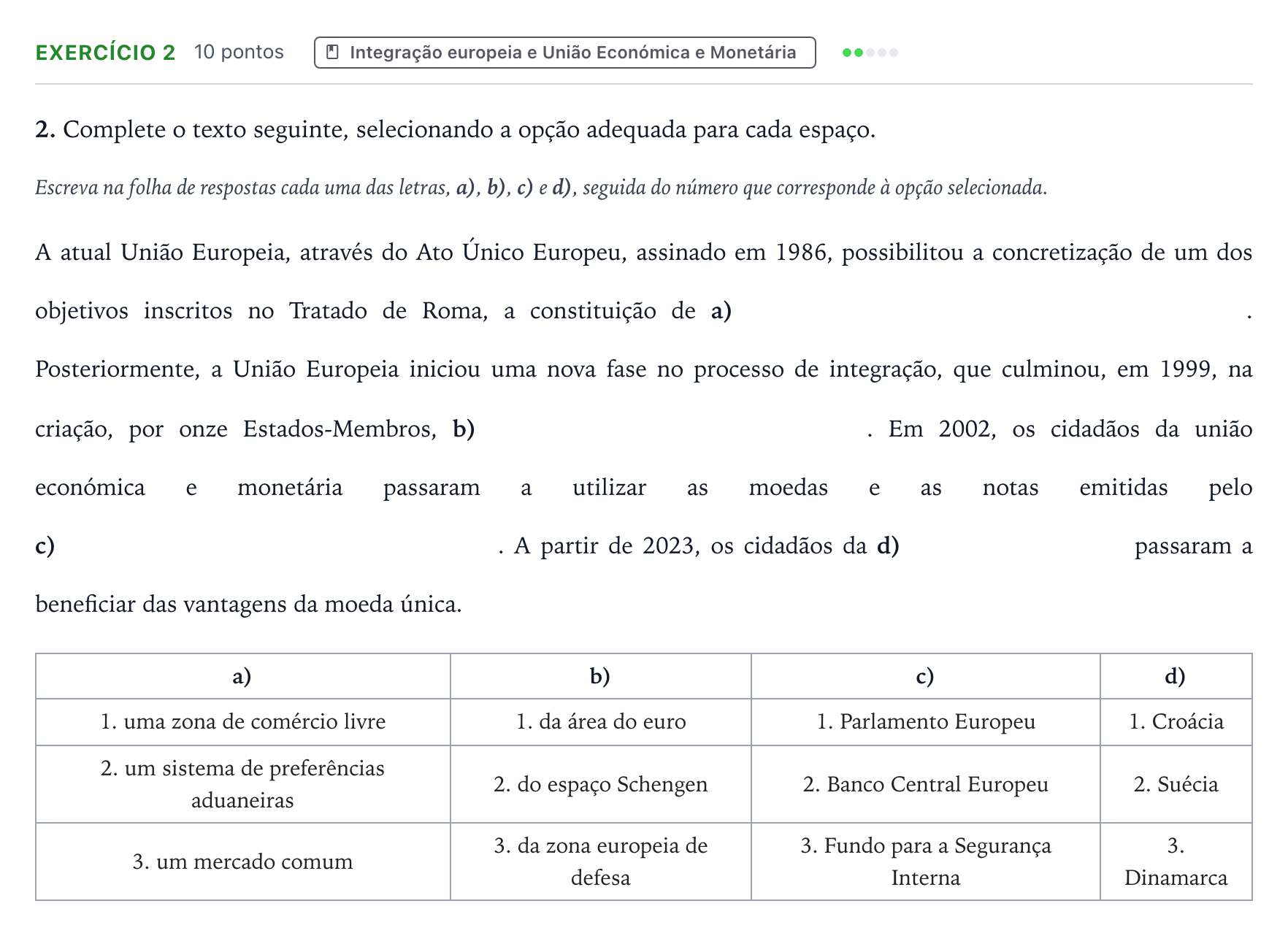 Enunciado: Exercício 2 · Exame Nacional Economia A 2.ª fase 2025