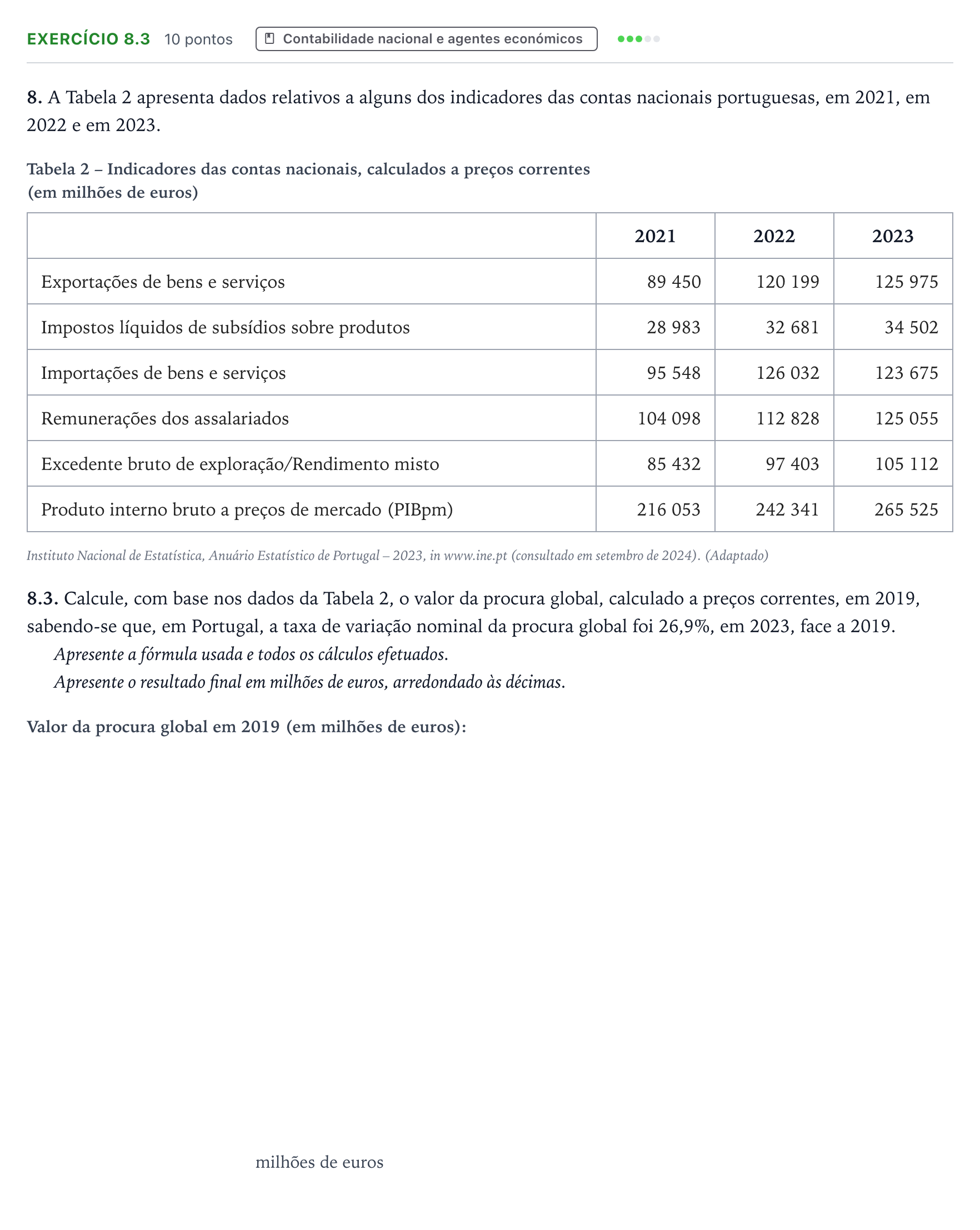 Enunciado: Exercício 8.3 · Exame Nacional Economia A 2.ª fase 2025