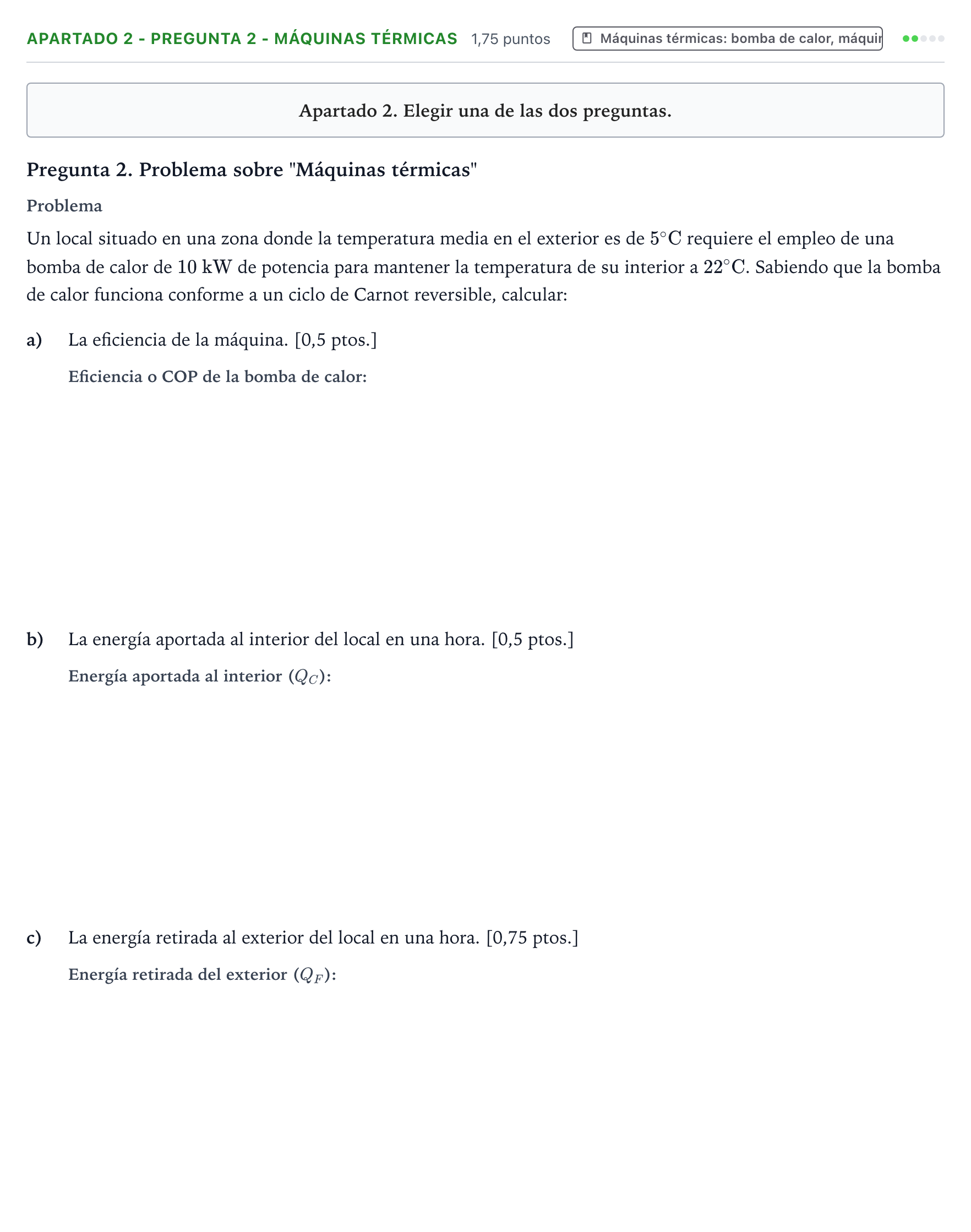 Enunciado: Apartado 2 - Pregunta 2 - Máquinas térmicas · Tecnología e Ingeniería II PAU Castilla y León Extraordinaria 2025